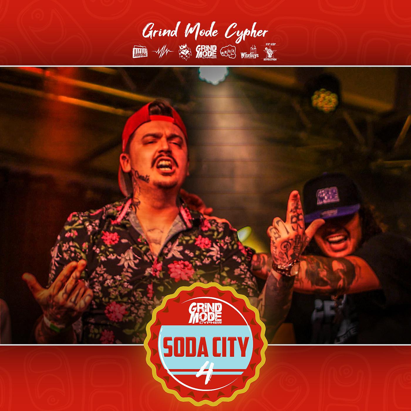 Постер альбома Grind Mode Cypher Soda City 4