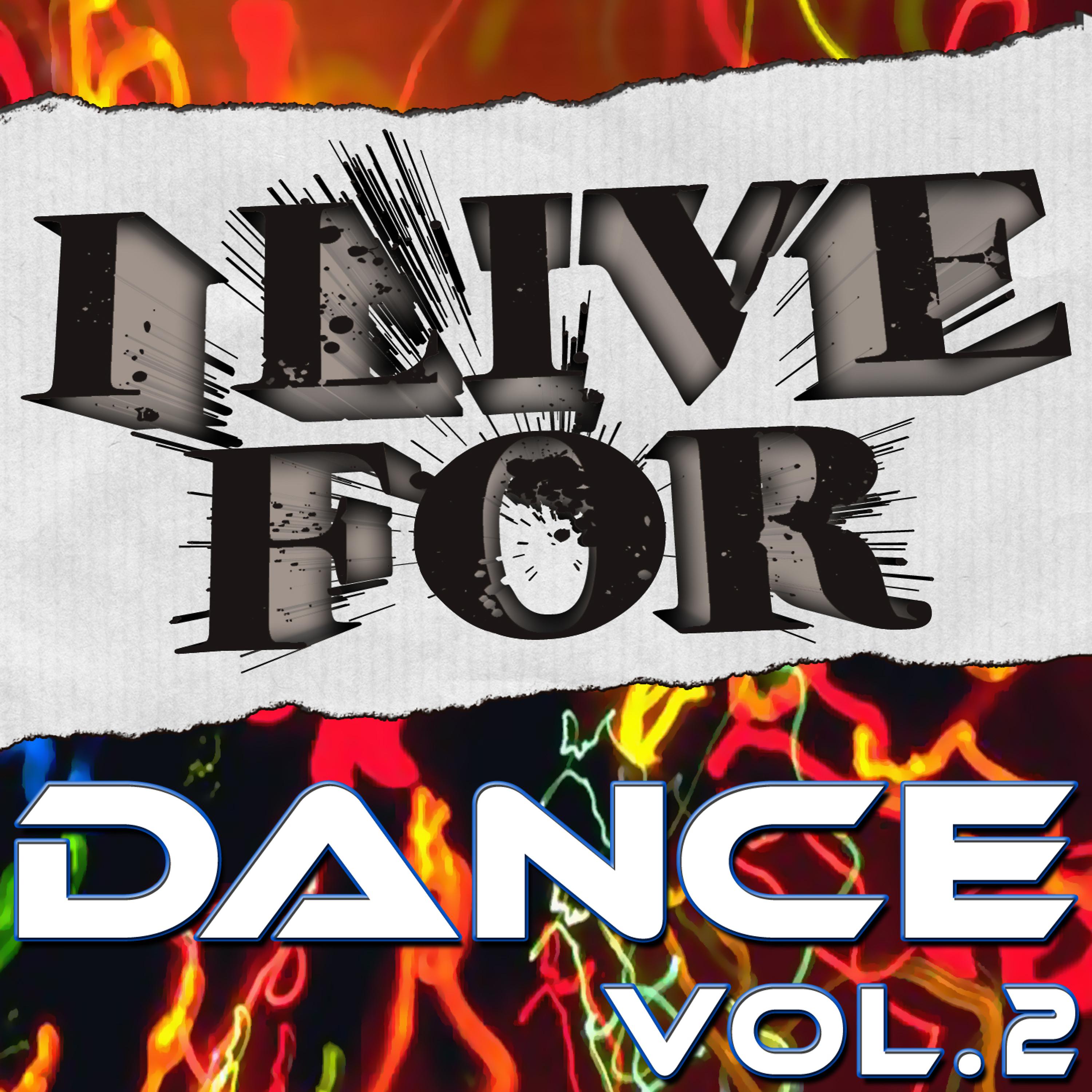 Постер альбома I Live For Dance Vol. 2