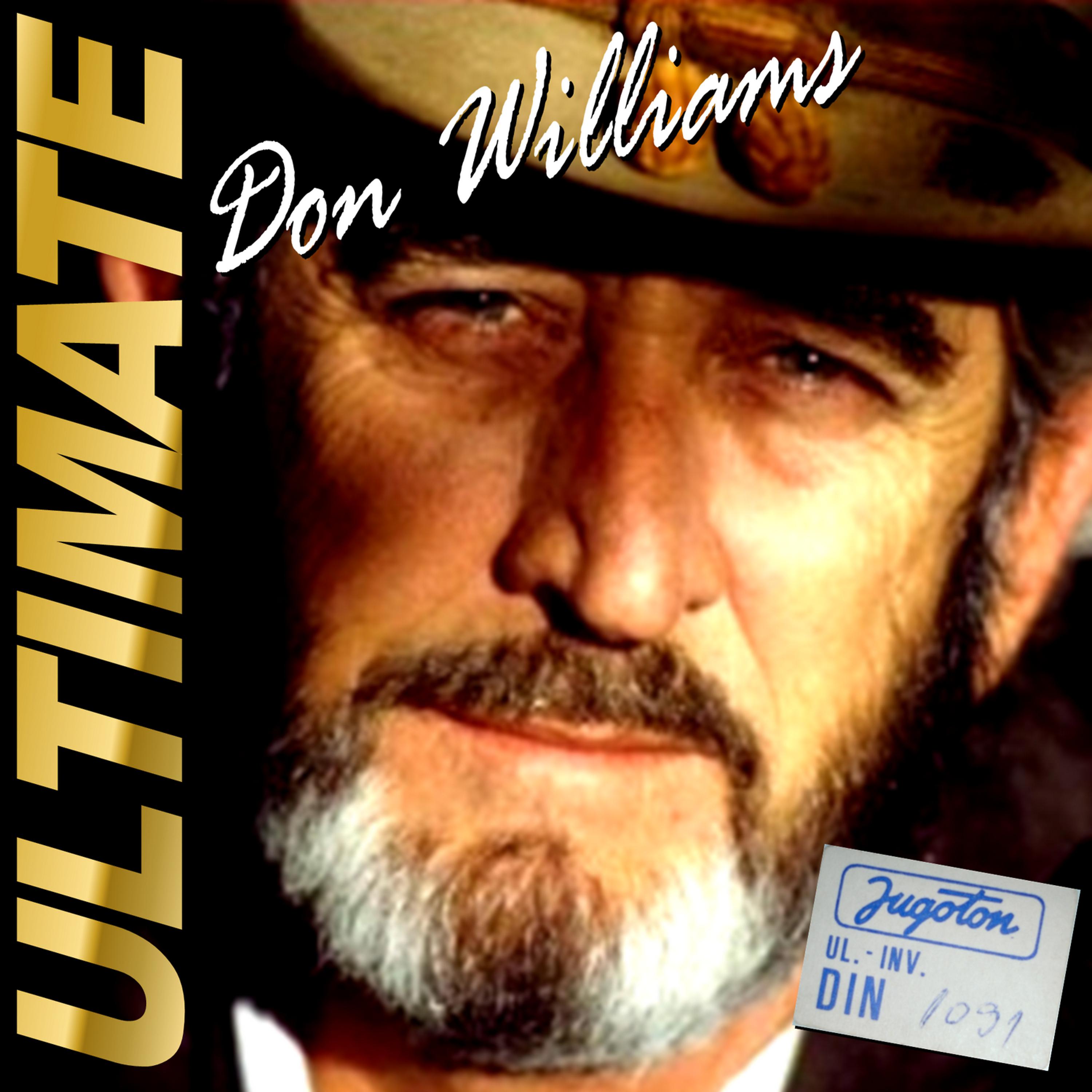 Постер альбома Don Williams Ultimate