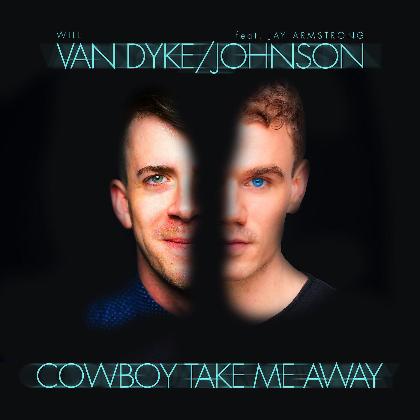 Will Van Dyke - Cowboy Take Me Away