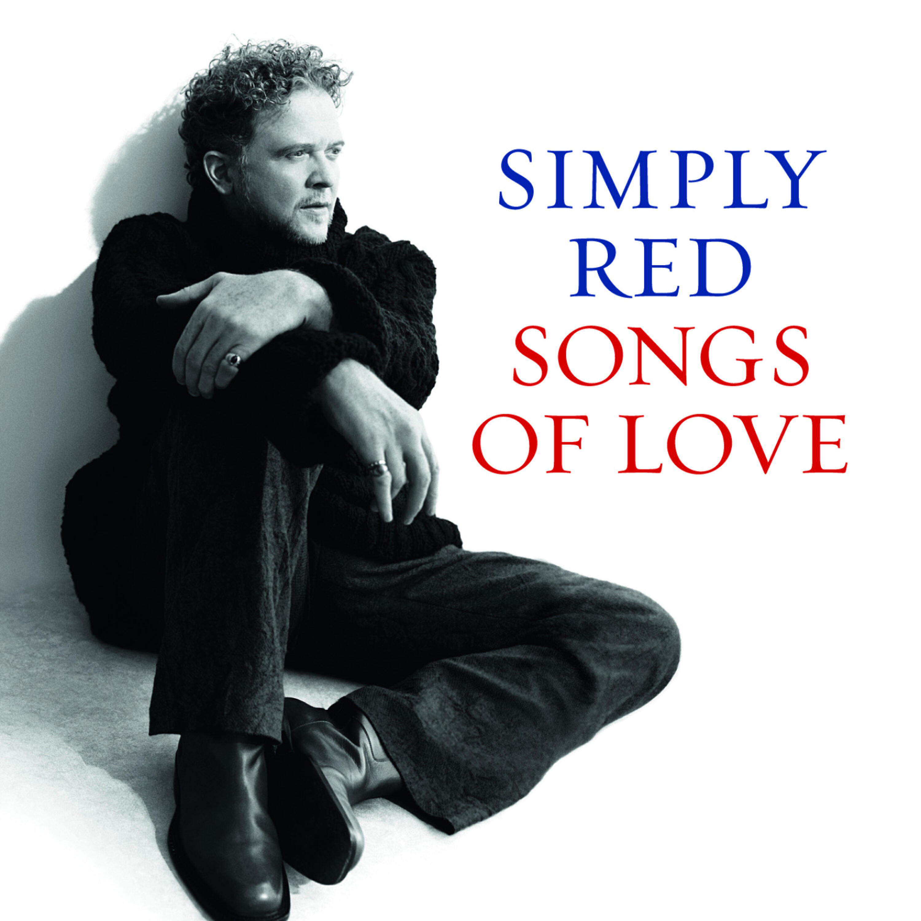 Песня red. Simply Red Songs of Love. Simply Red альбомы. Simply Red - if you don't know me by Now. Simply Red 25 the Greatest Hits.