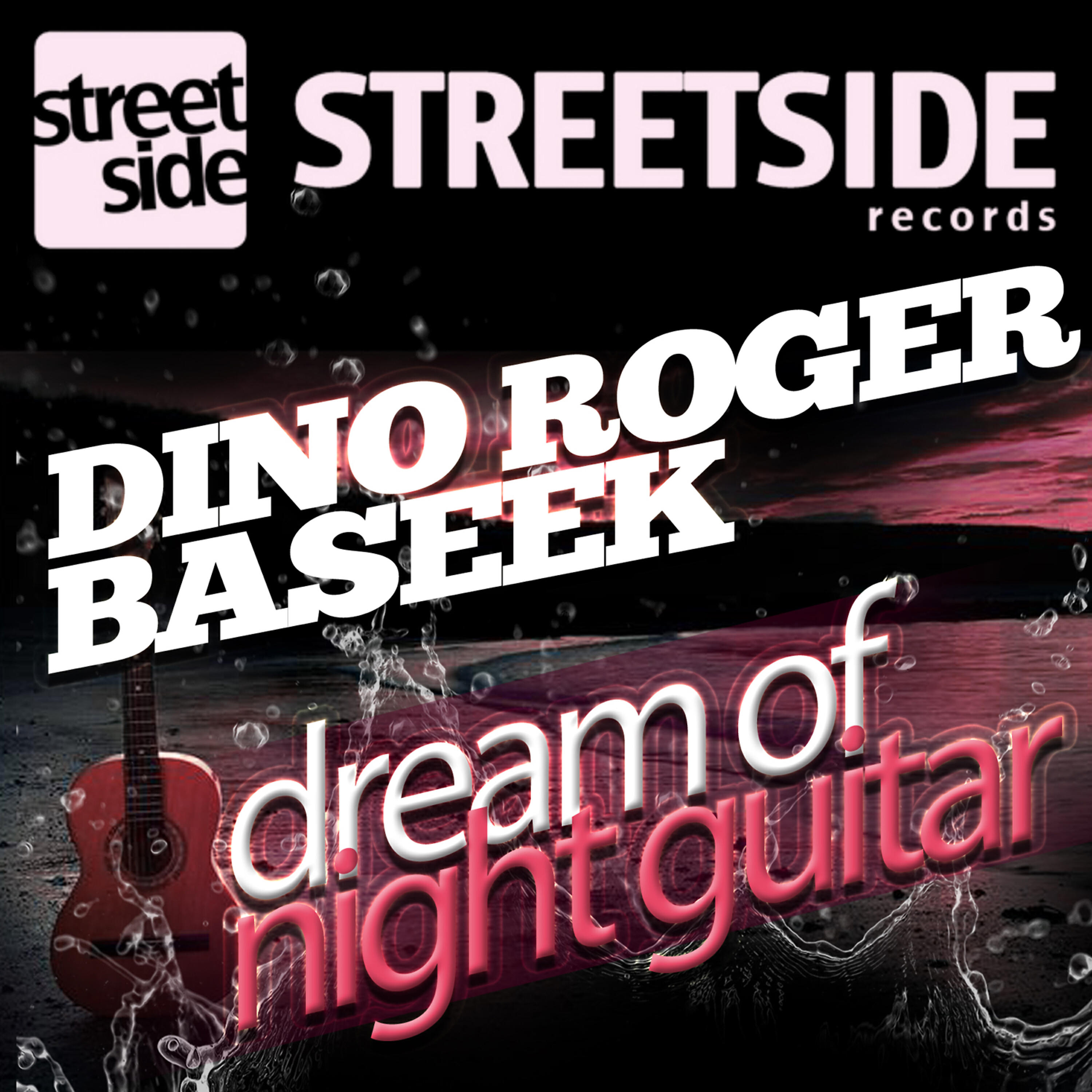 Baseek - Dream of Night Guitar (Original mix)