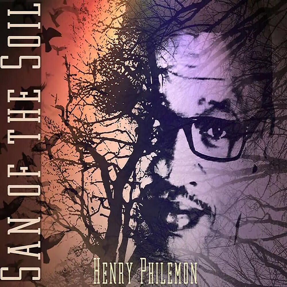 Henry Philemon - San of the Soil