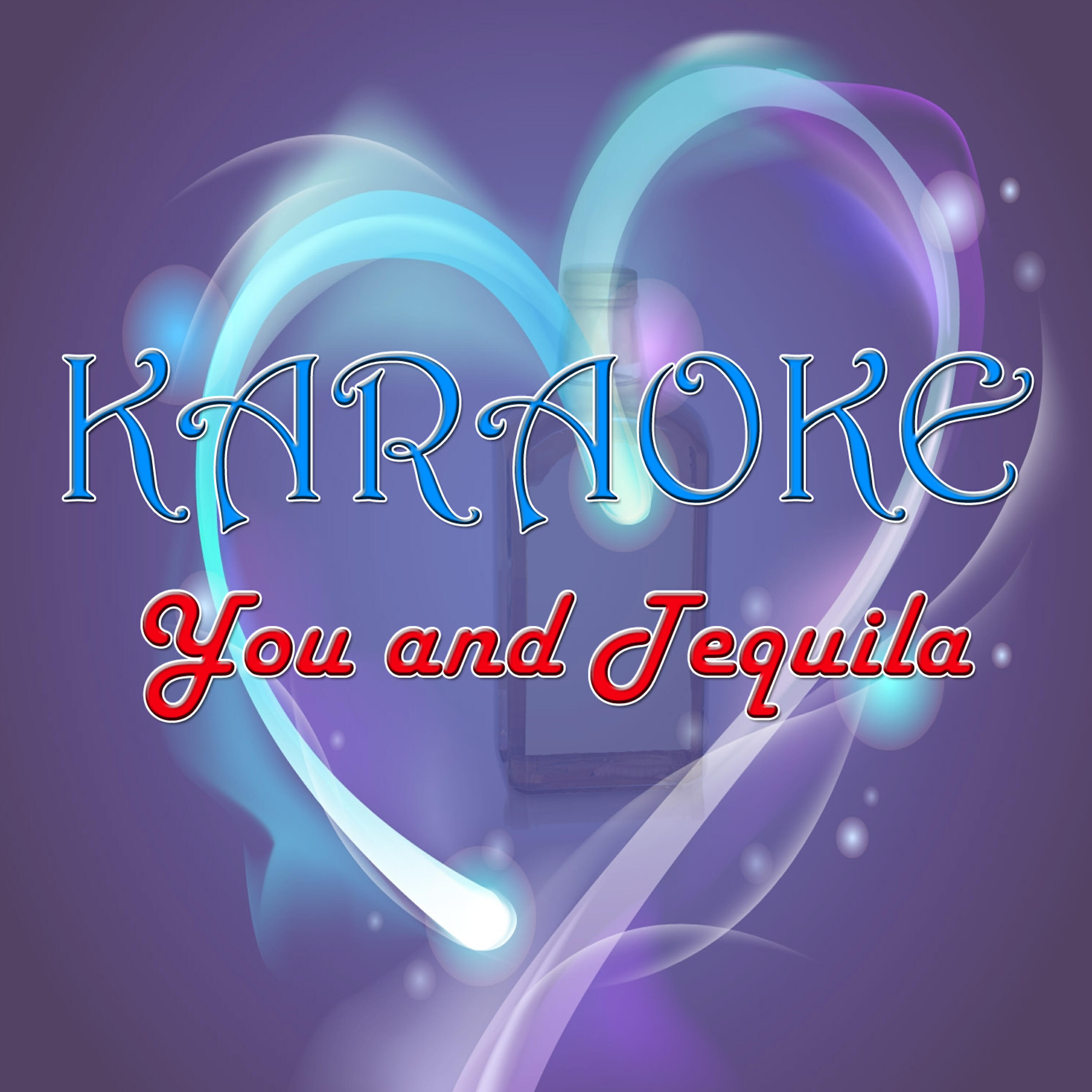 Karaoke Hits Band - You and tequila (Made famous by Kenny Chesney) (Karaoke version)