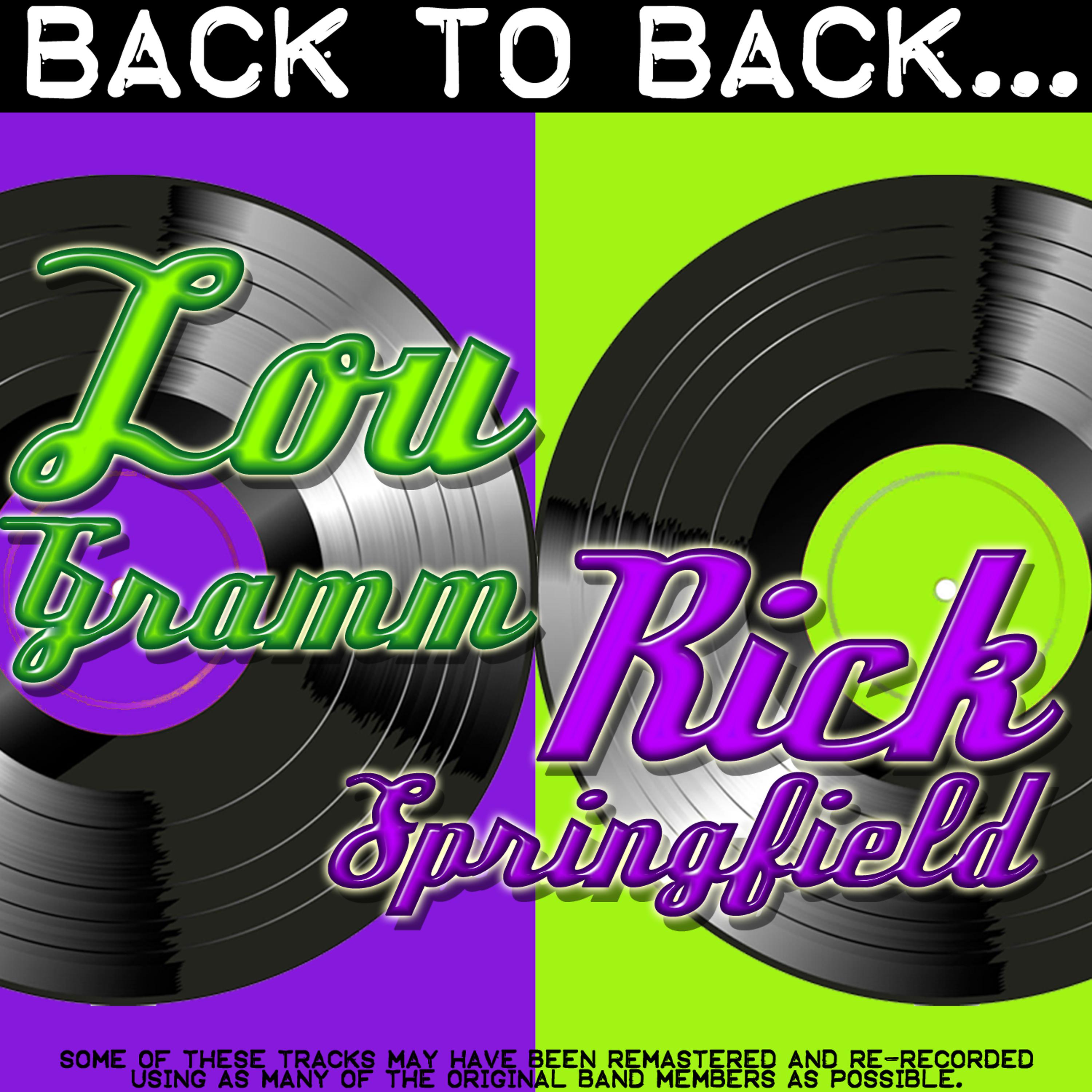 Постер альбома Back To Back: Lou Gramm & Rick Springfield