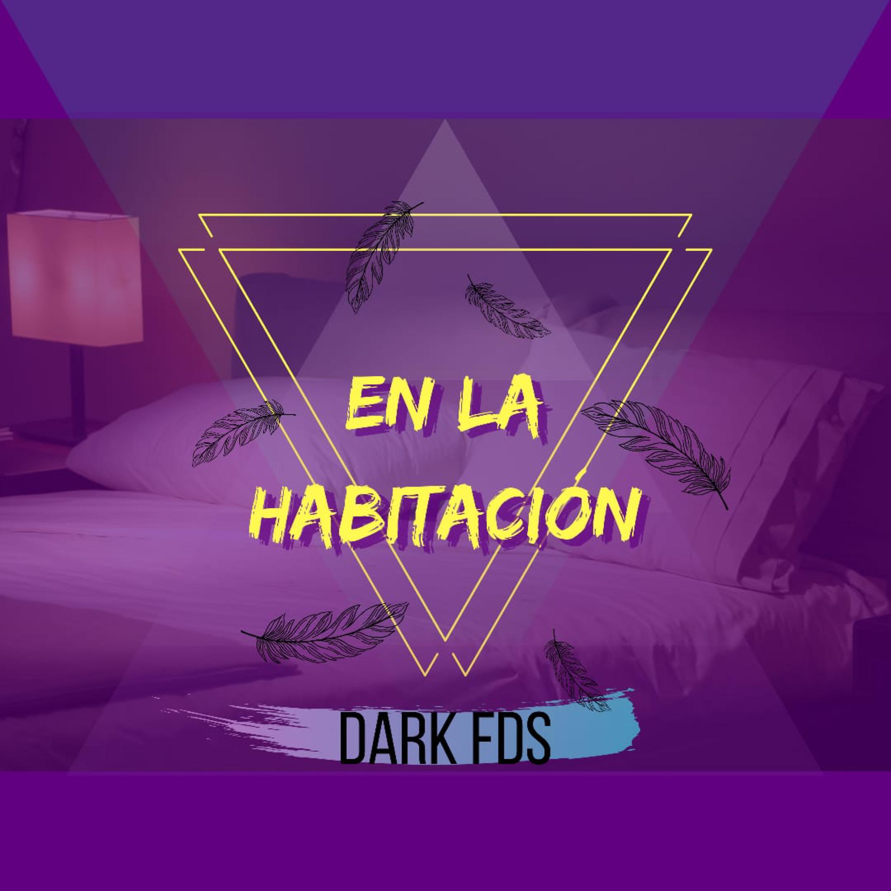 Dark Fds - En la Habitación