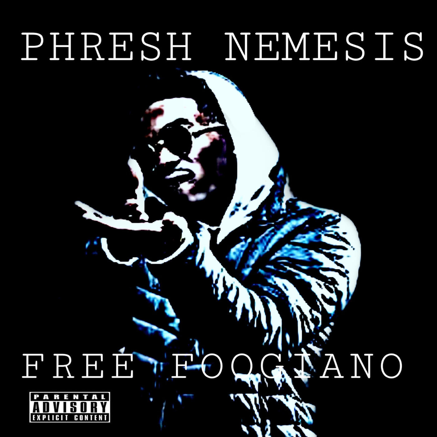 Phresh NEMESIS - Free Foogiano