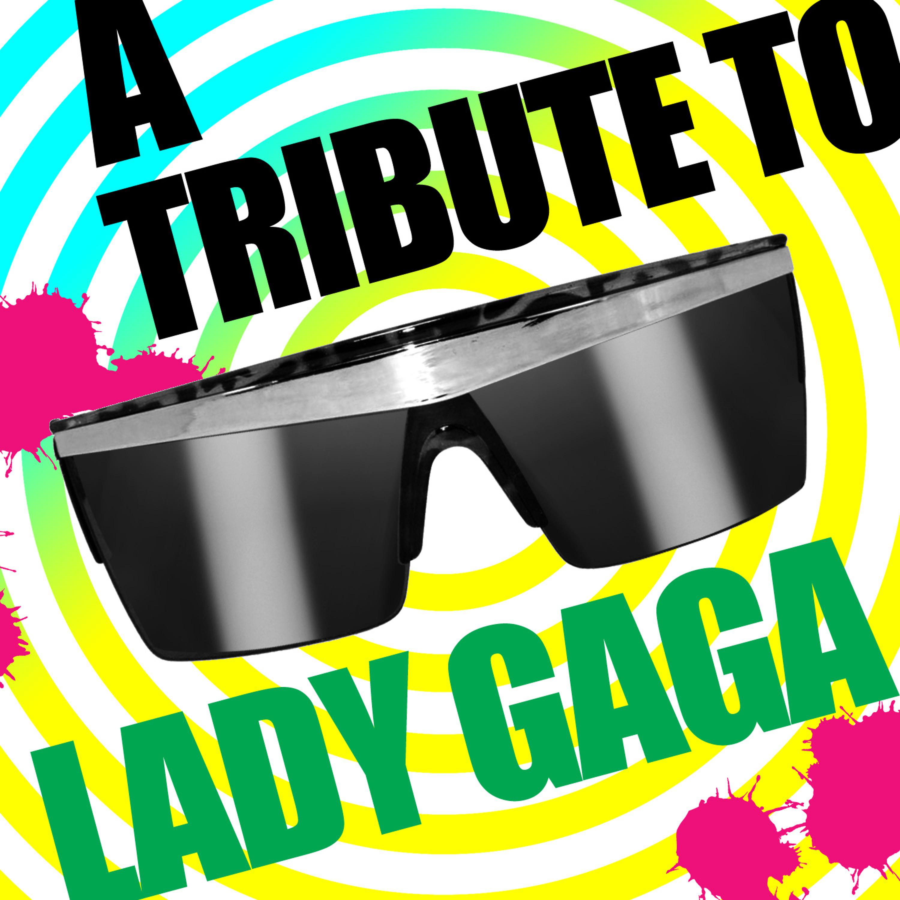Постер альбома A Tribute To Lady GaGa