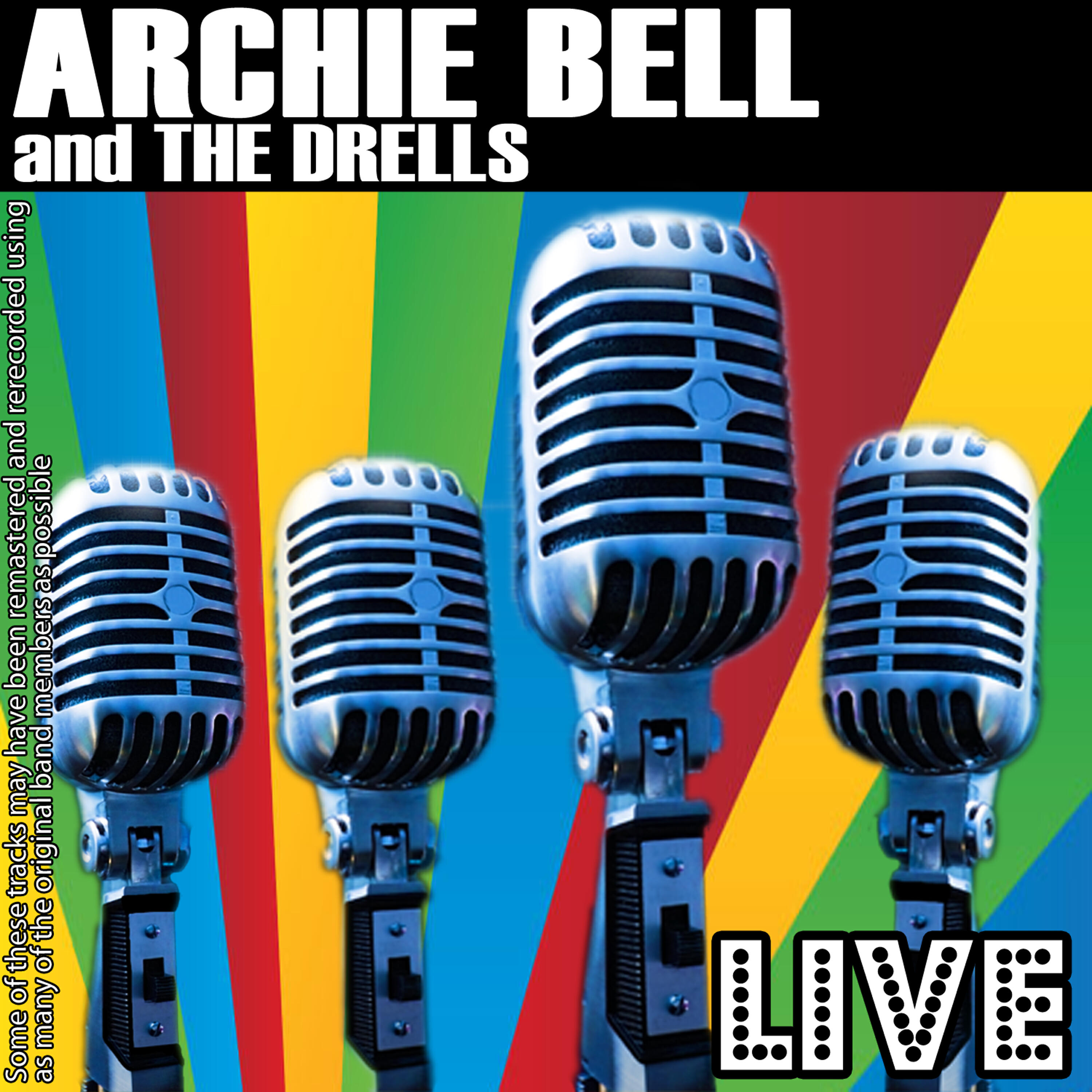 Archie Bell - And The Beat Goes On (Live)