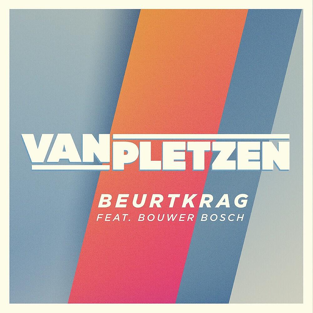 Van Pletzen - Beurtkrag