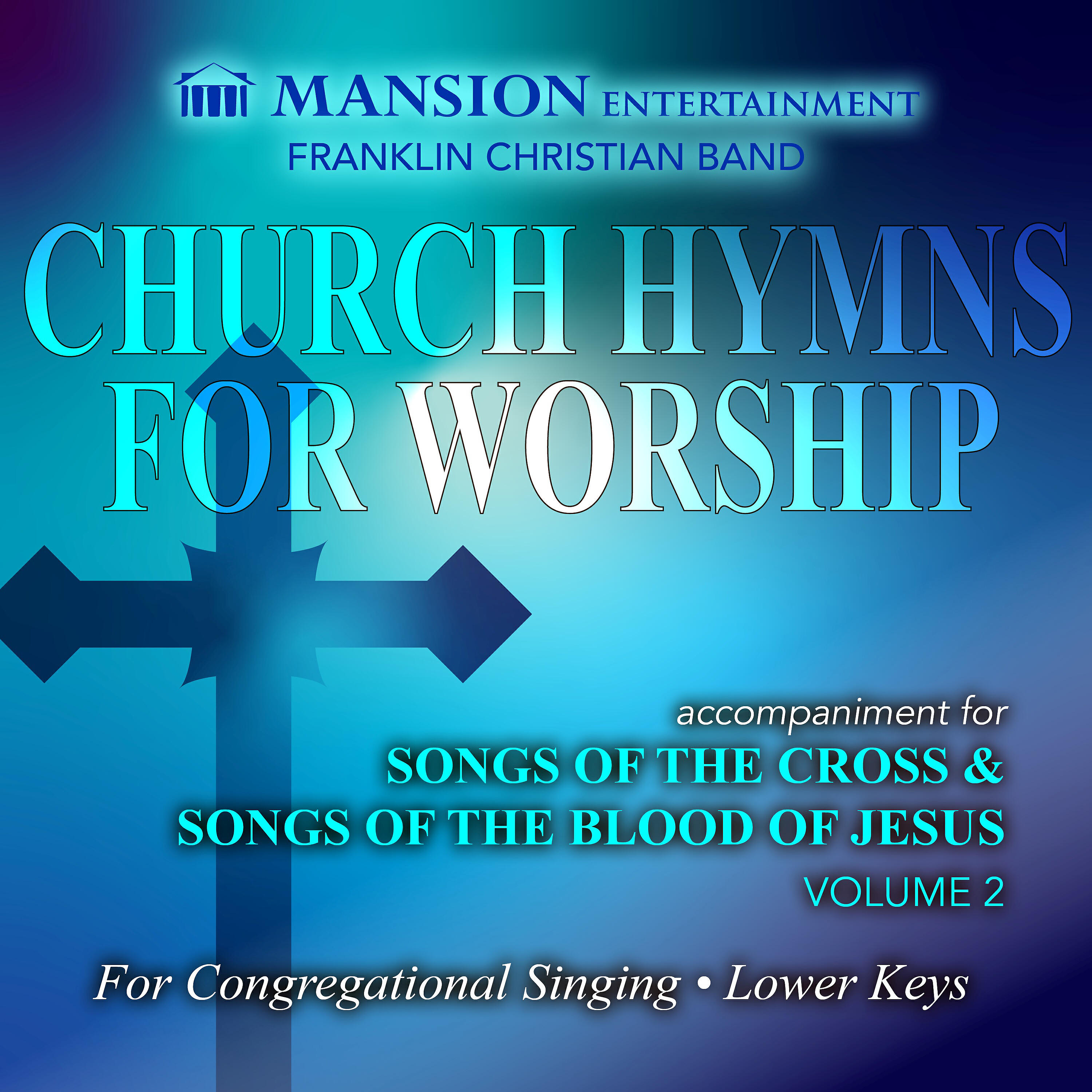 Franklin Christian Band - The Cross In the Middle (2 Verses) (Lower Key Accompaniment Track)
