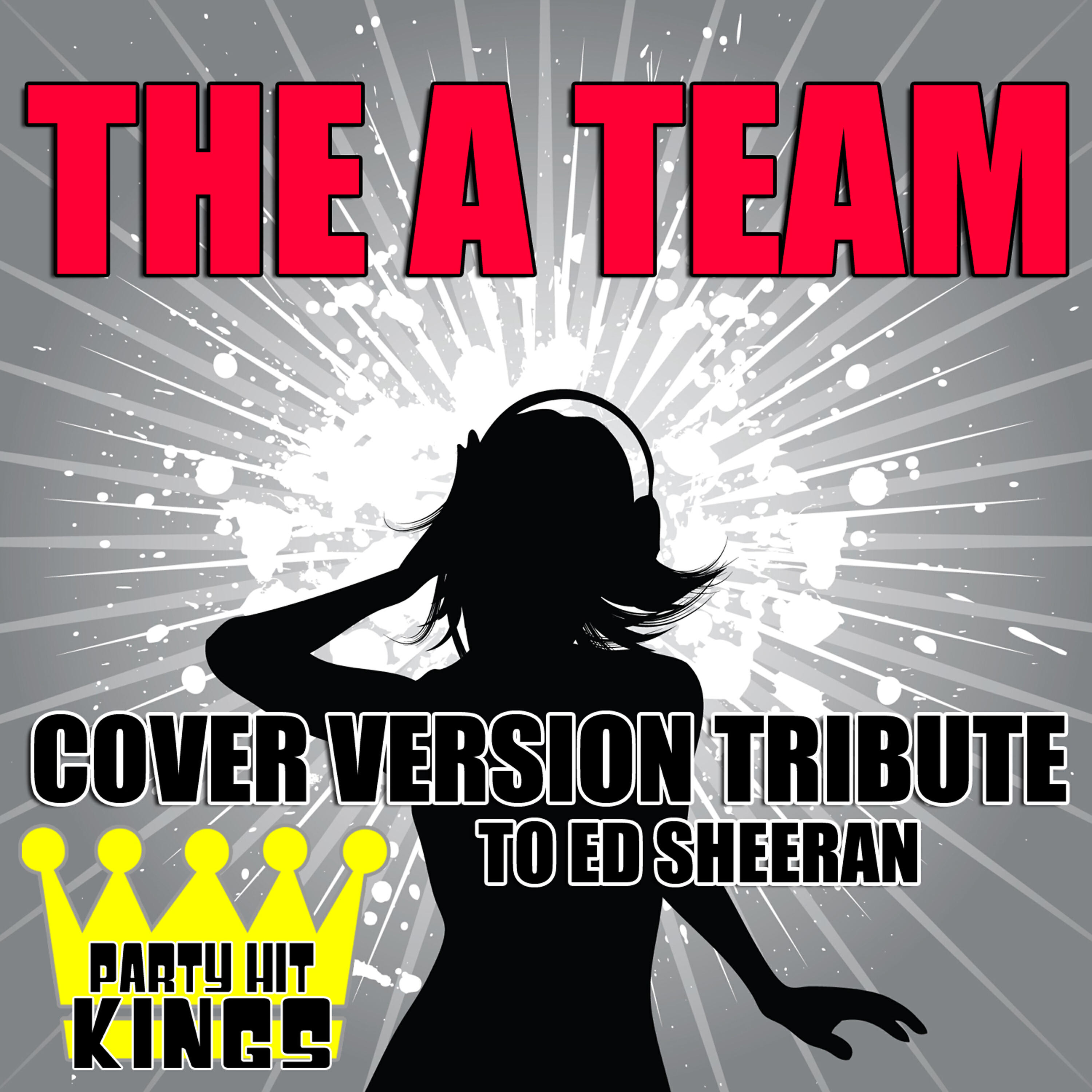 Party Hit Kings - The A Team