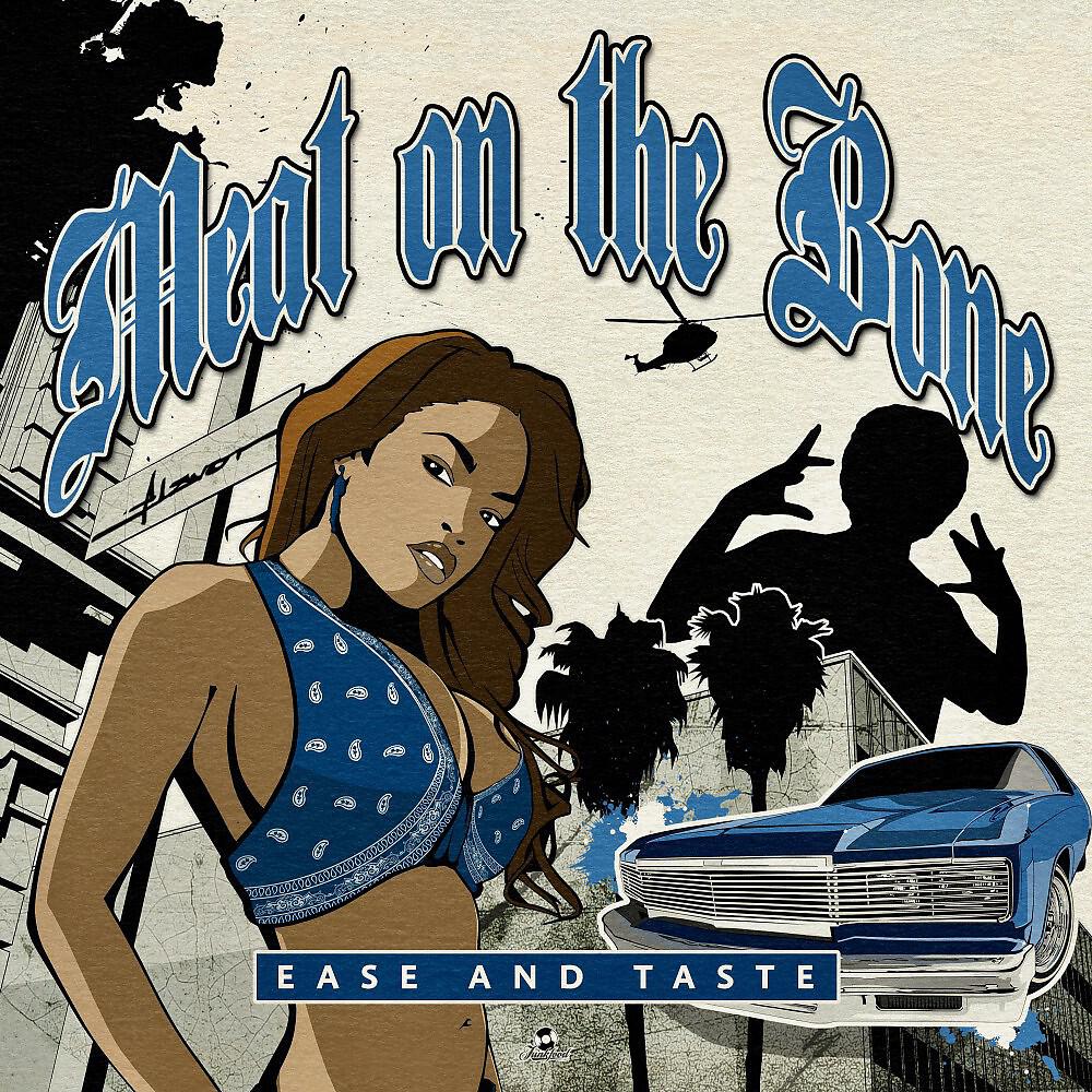 Ease & Taste - Meat on the Bone