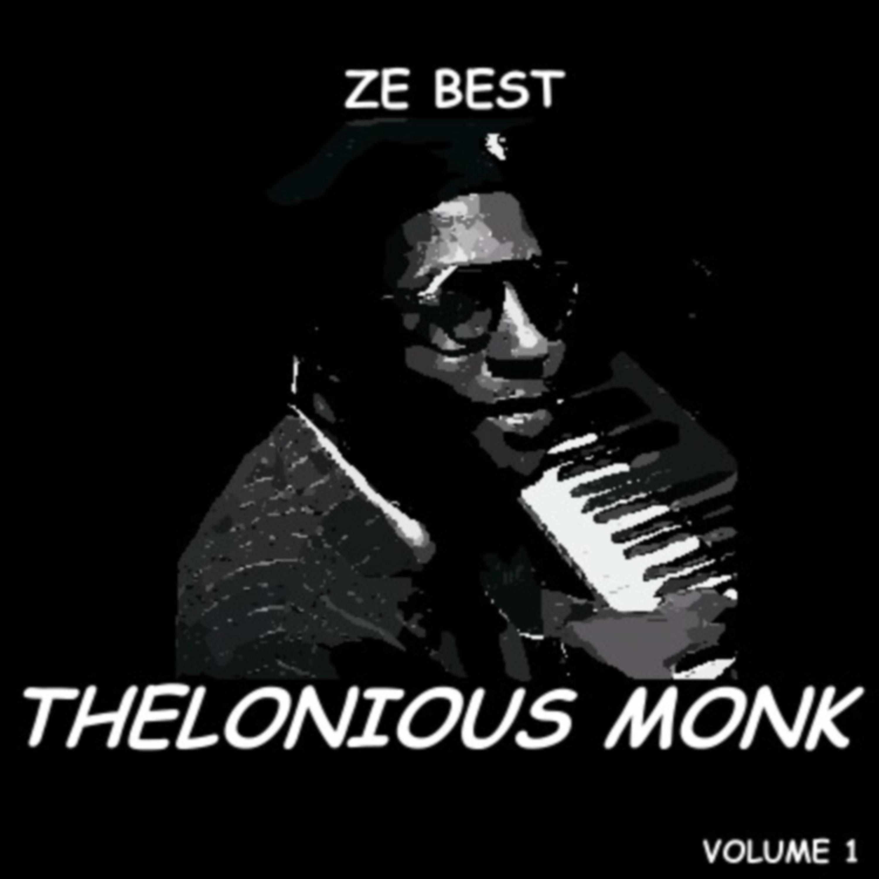 Постер альбома Ze Best - Thelonious Monk