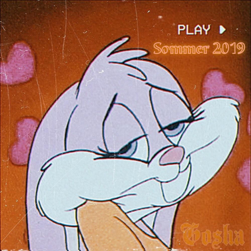 Gosha - Sommer 2019