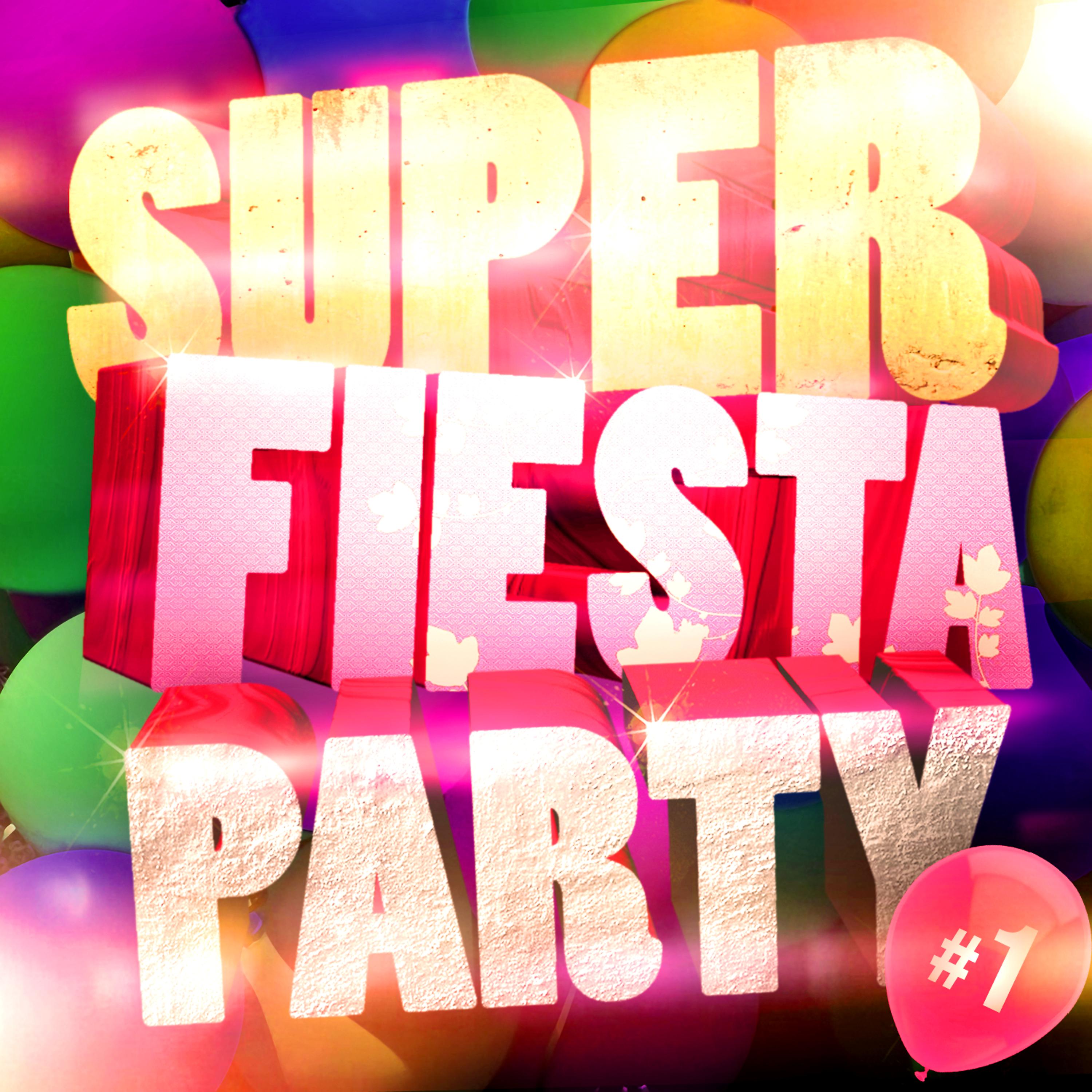 Постер альбома Super Fiesta Party Vol. 1