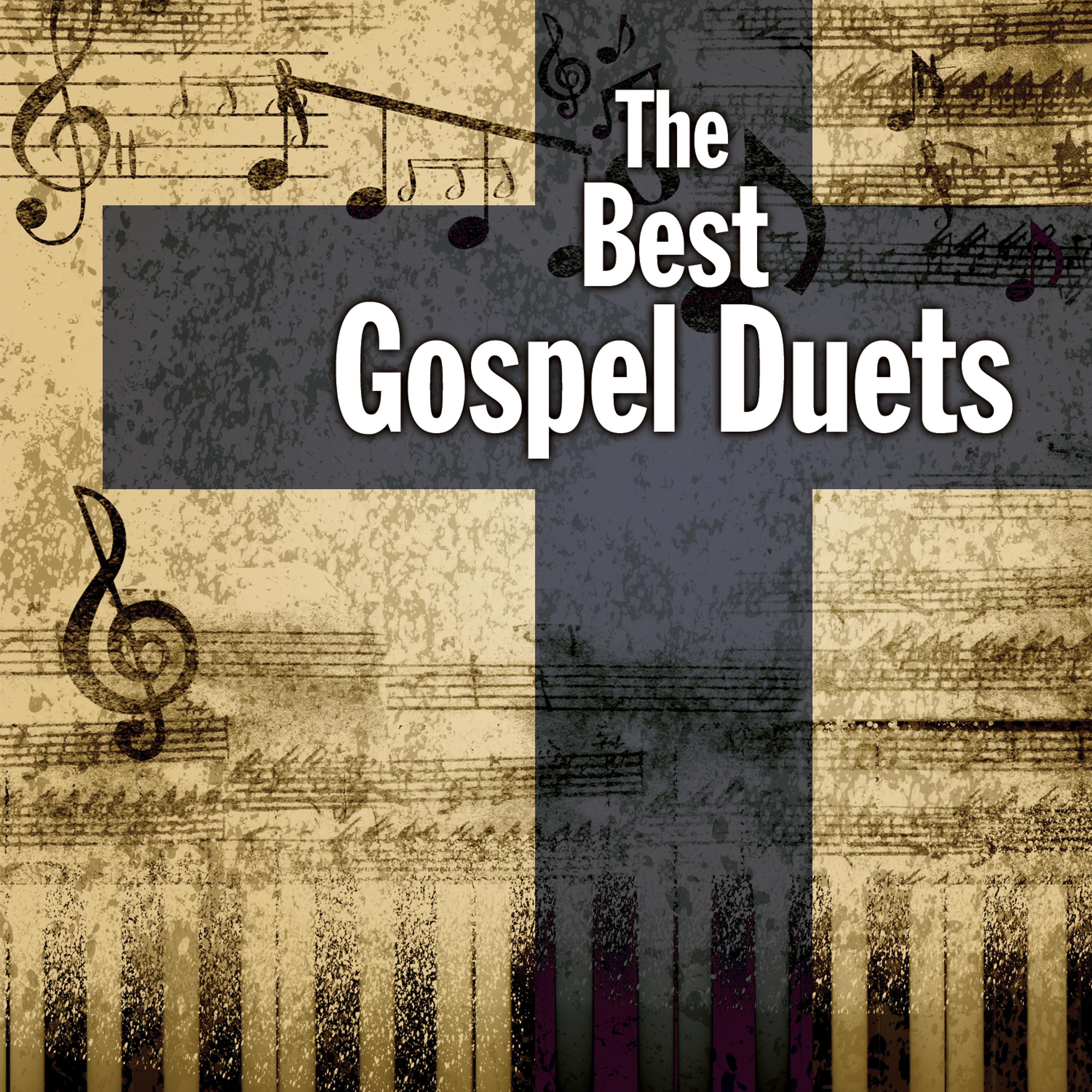 Постер альбома The Best Gospel Duets