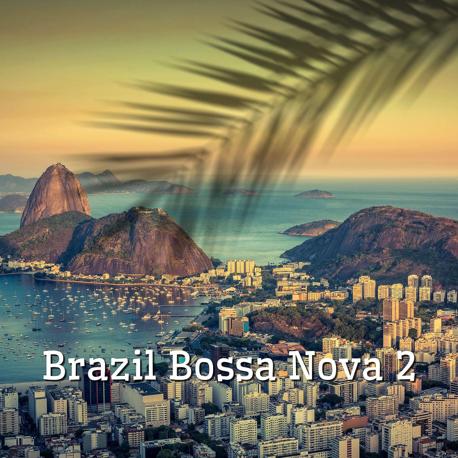 Постер альбома Brazil Bossa Nova 2