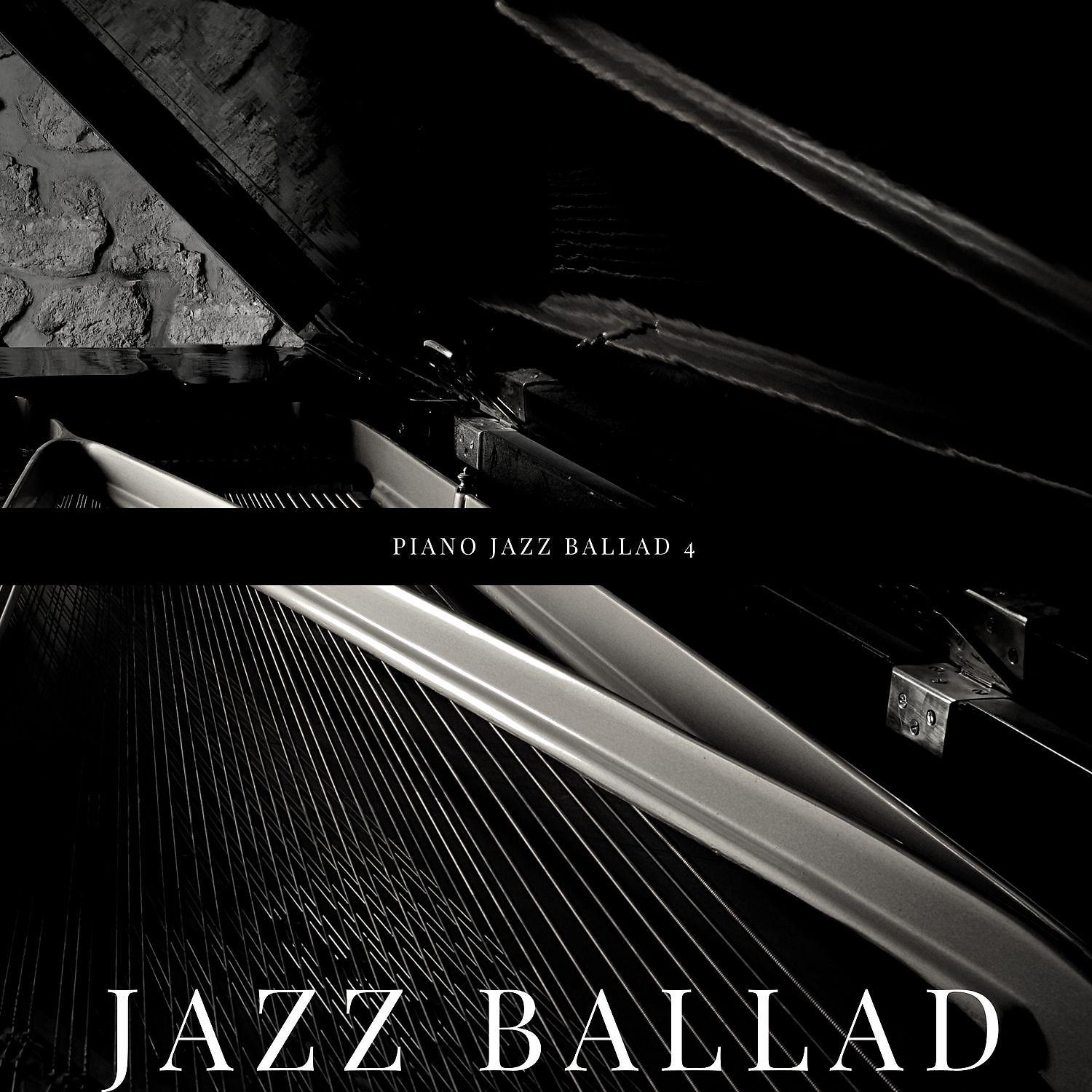 Постер альбома Piano Jazz Ballad 4