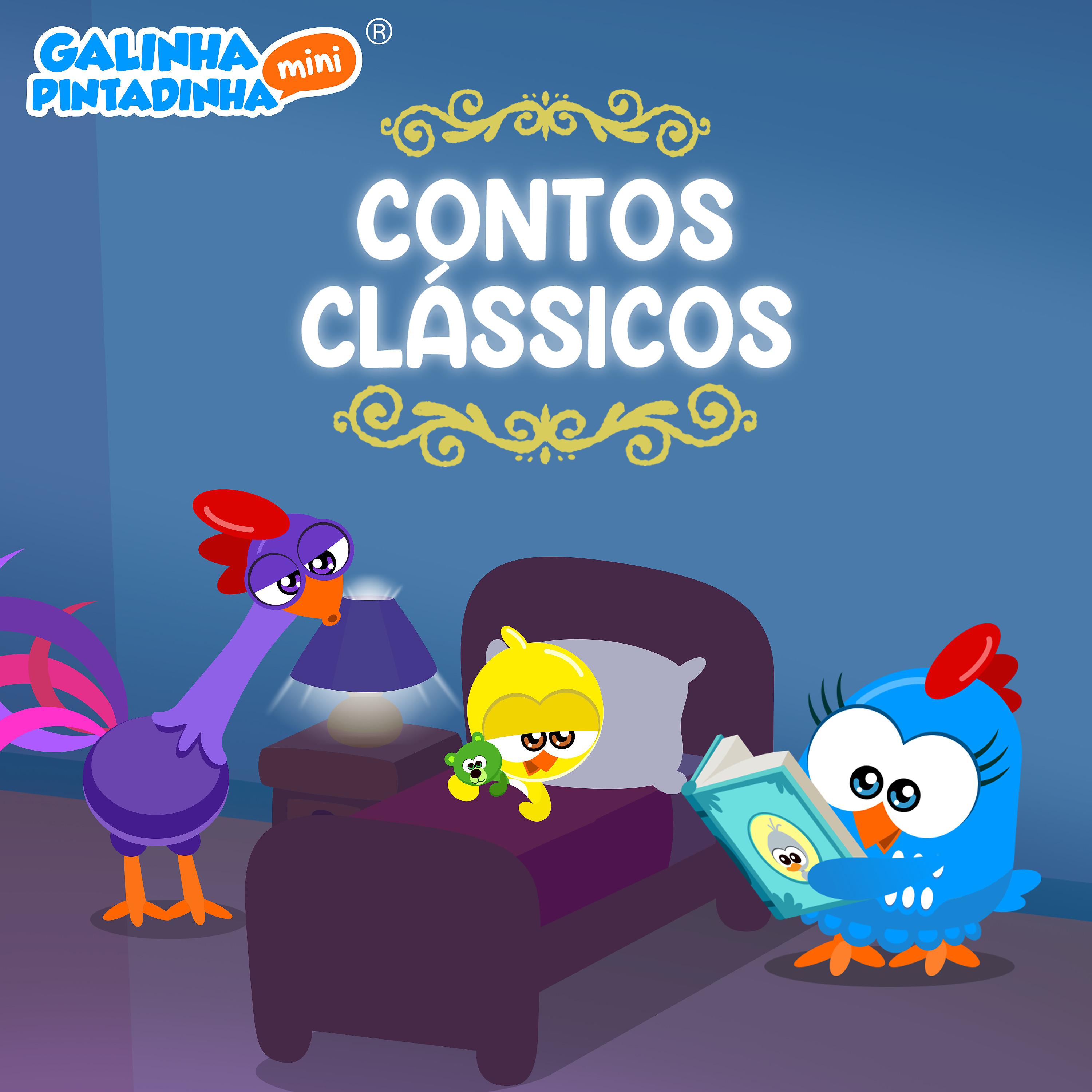 Постер альбома Contos Clássicos Com a Galinha Pintadinha