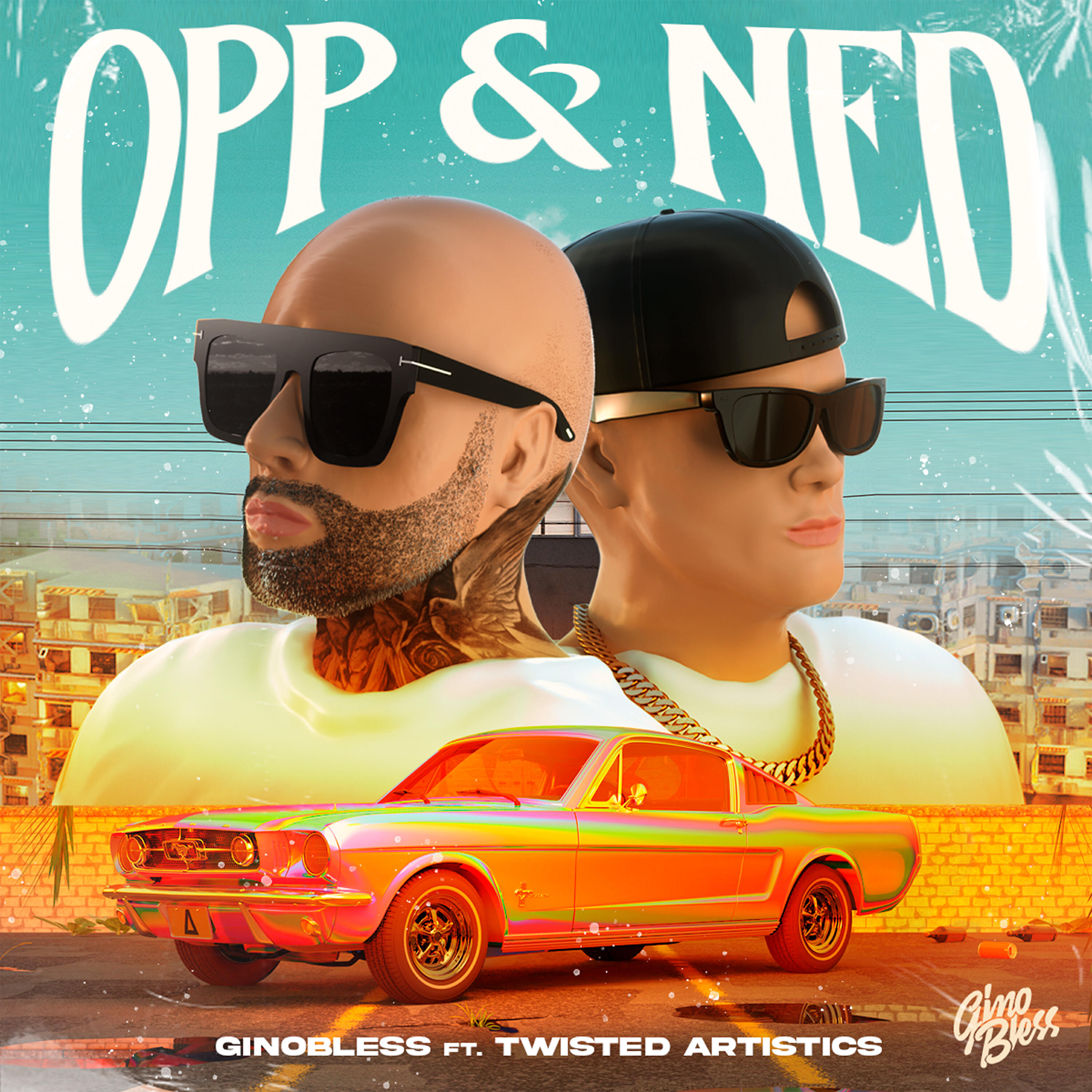 GinoBless - Opp & Ned