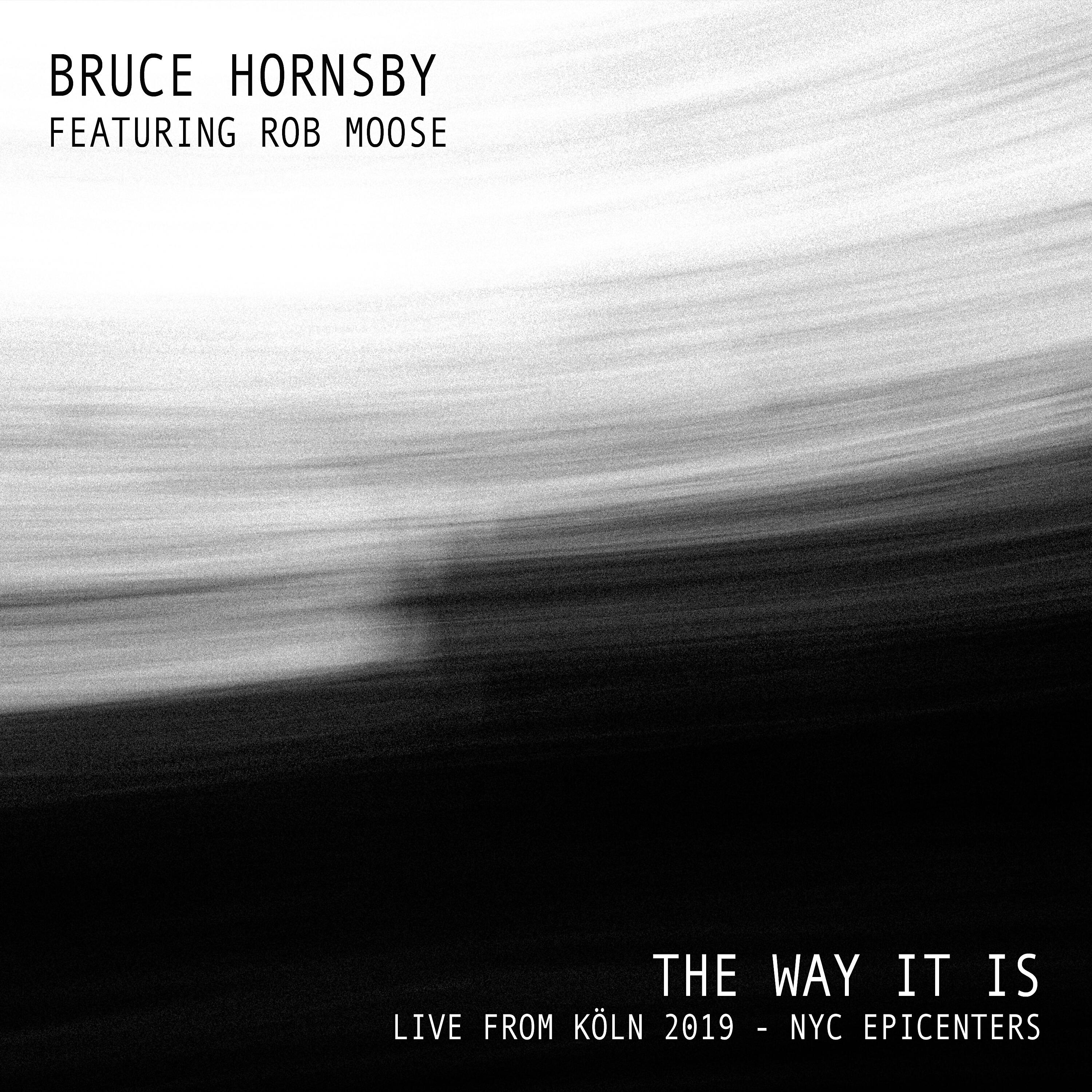 Bruce Hornsby - The Way It Is (Live from Köln 2019 - NYC Epicenters)