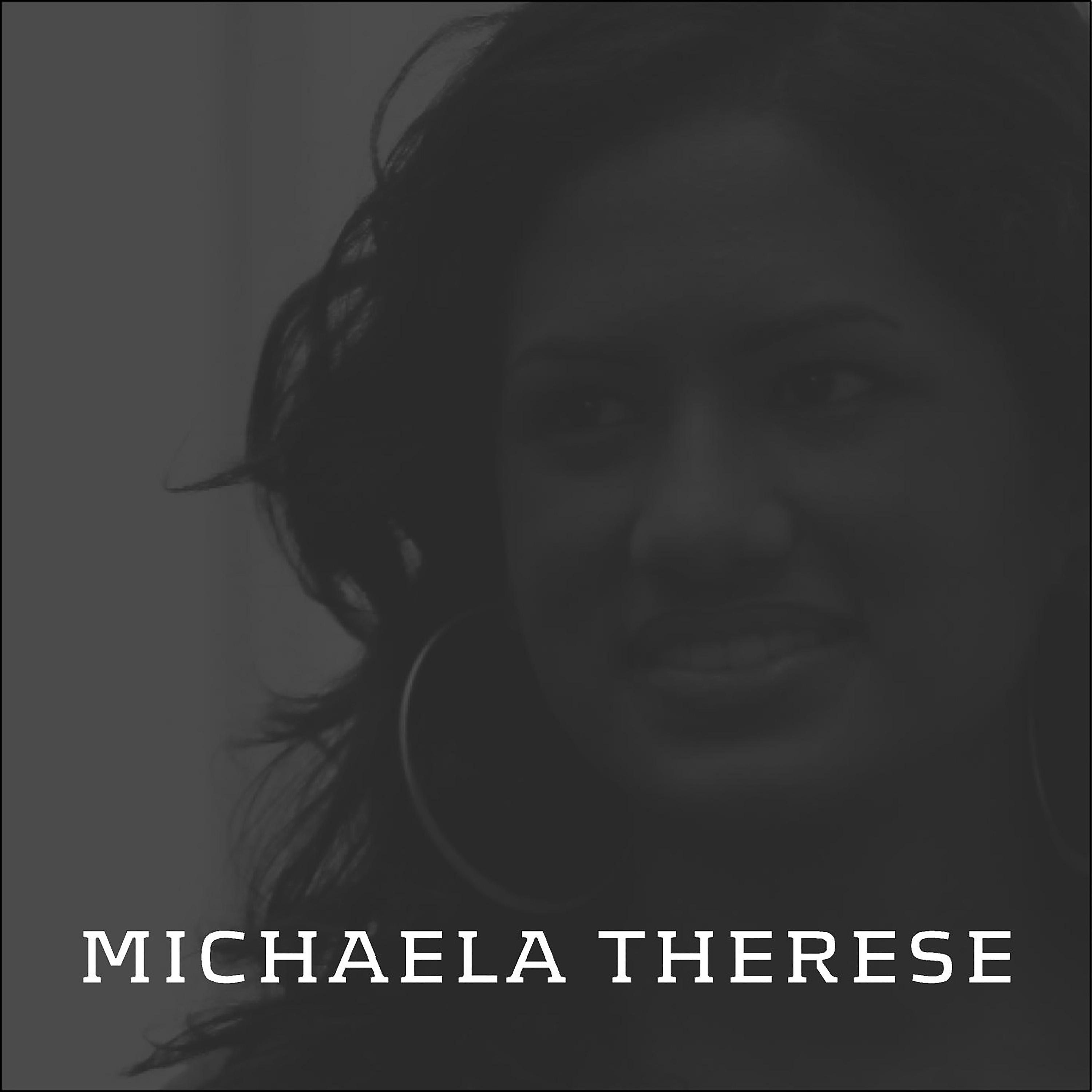 Постер альбома Michaela Therese