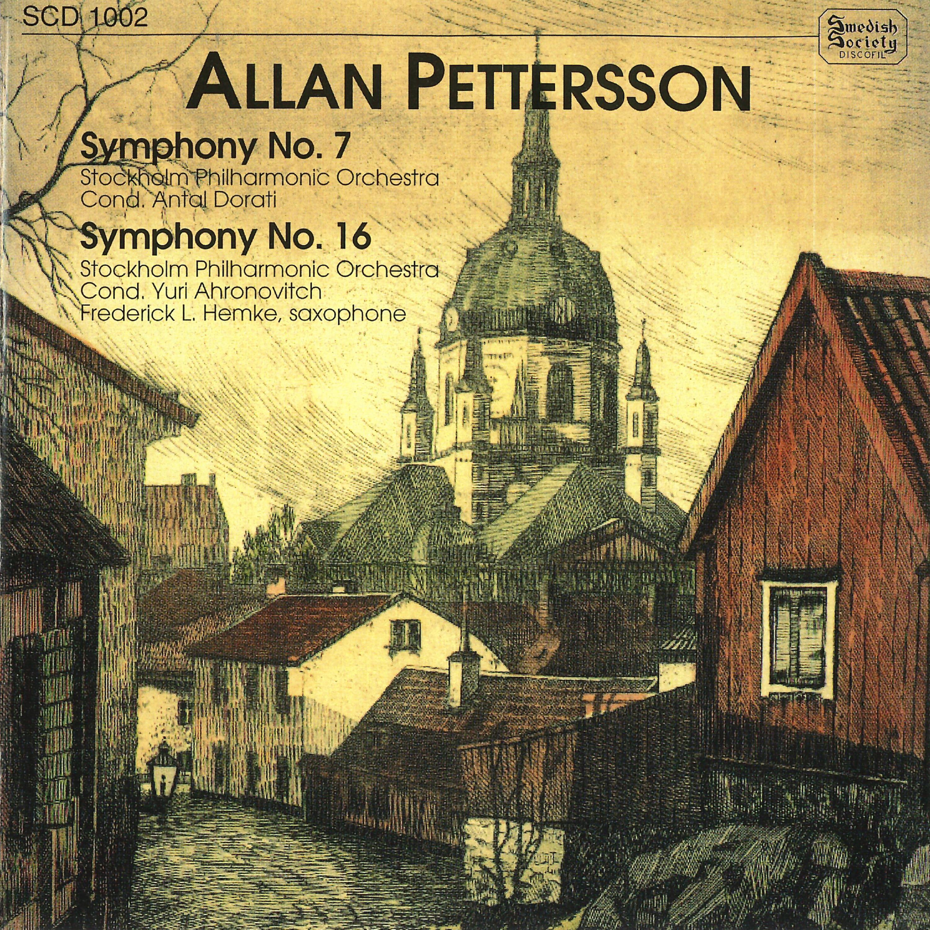Постер альбома Pettersson: Symphonies No. 7 & No. 16