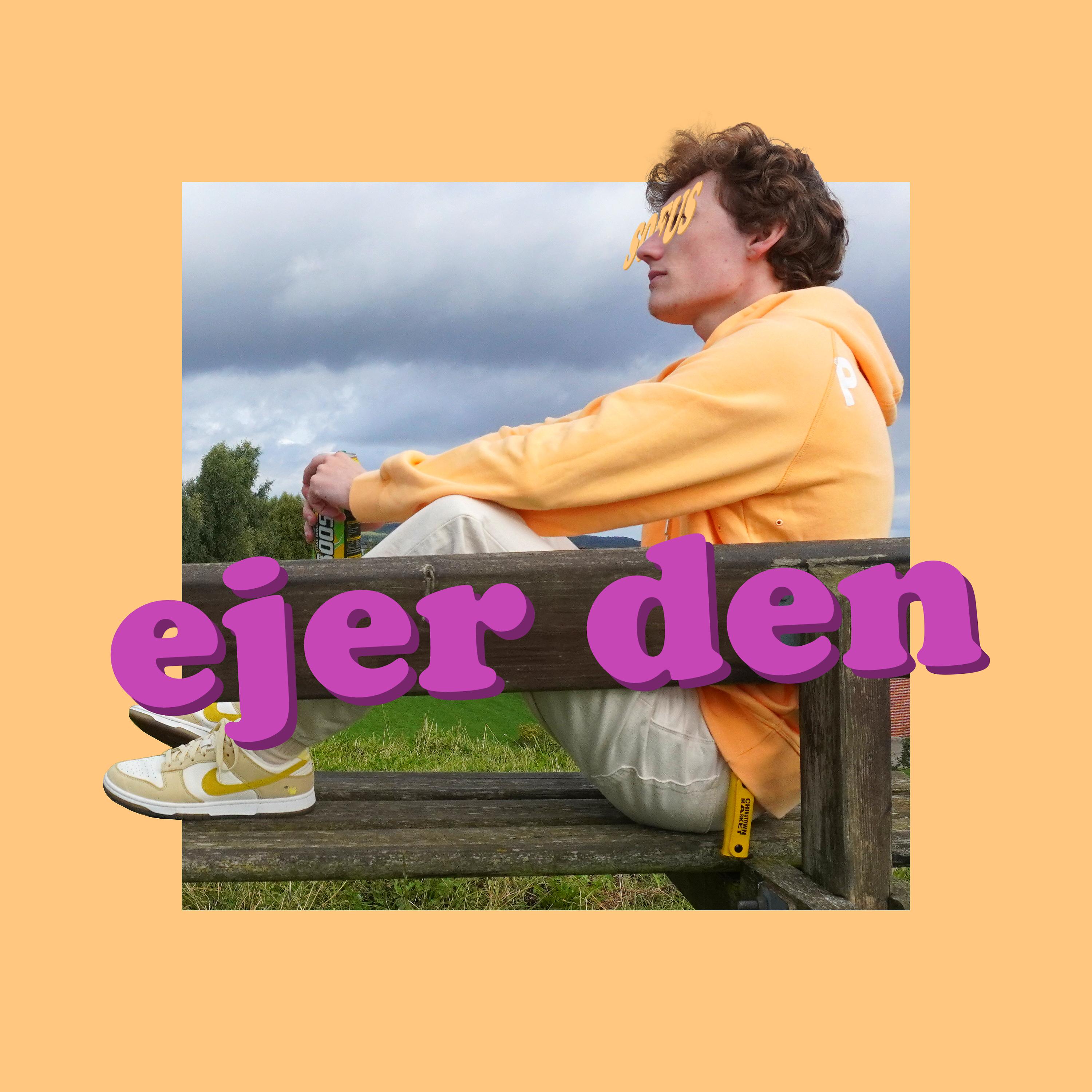 Постер альбома Ejer Den