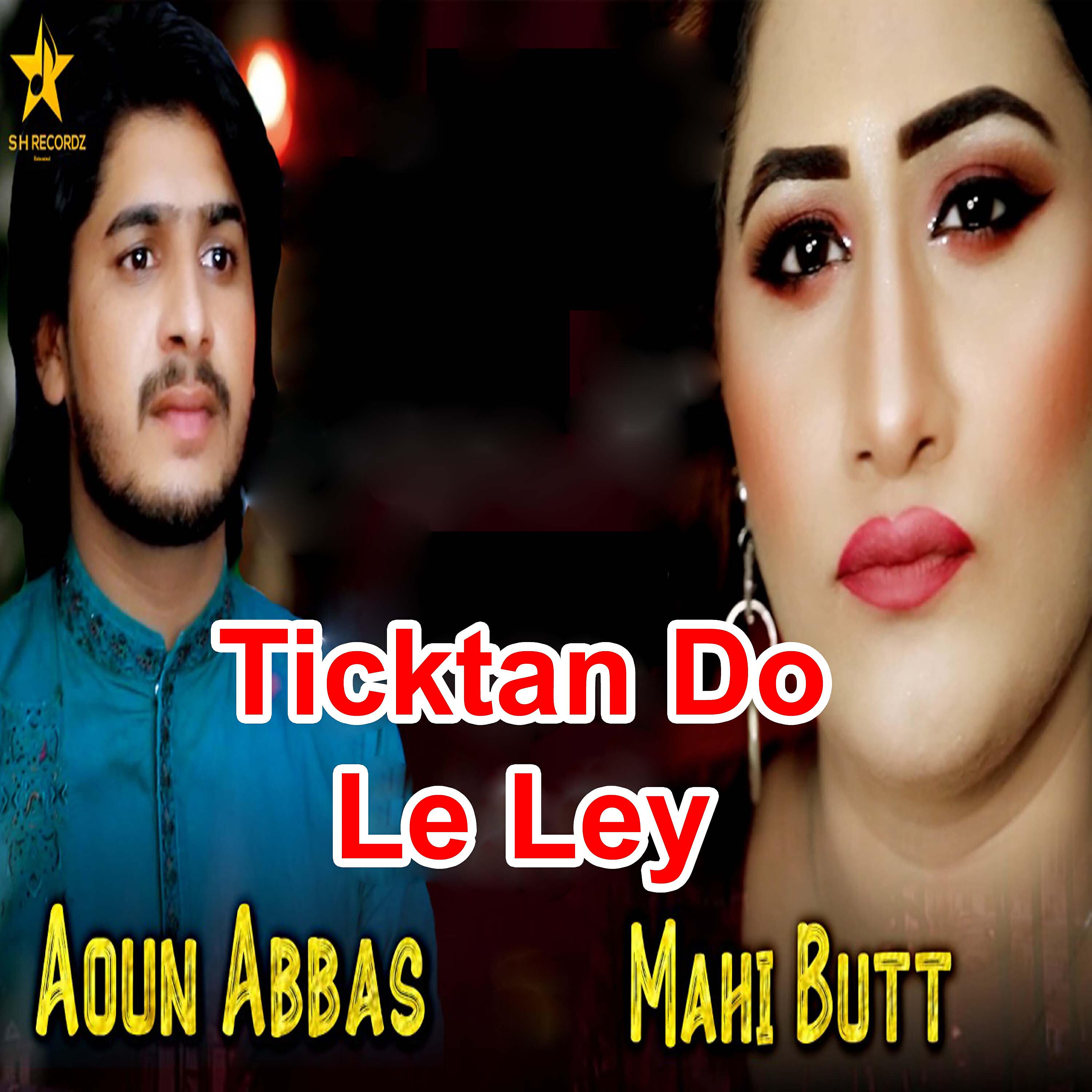 Aoun Abbas - Ticktan Do Le Ley