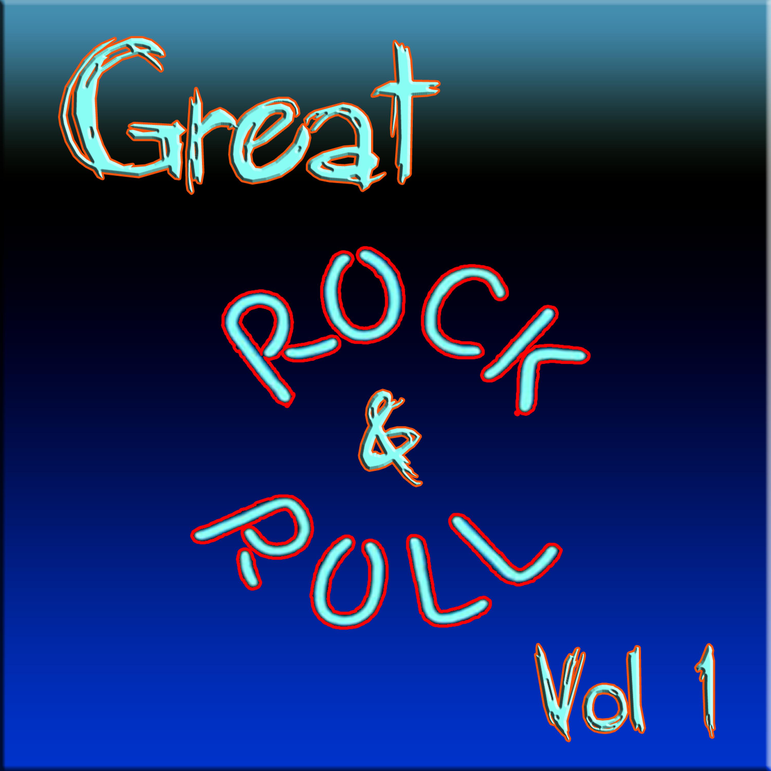 Постер альбома Great Rock & Roll Vol 1