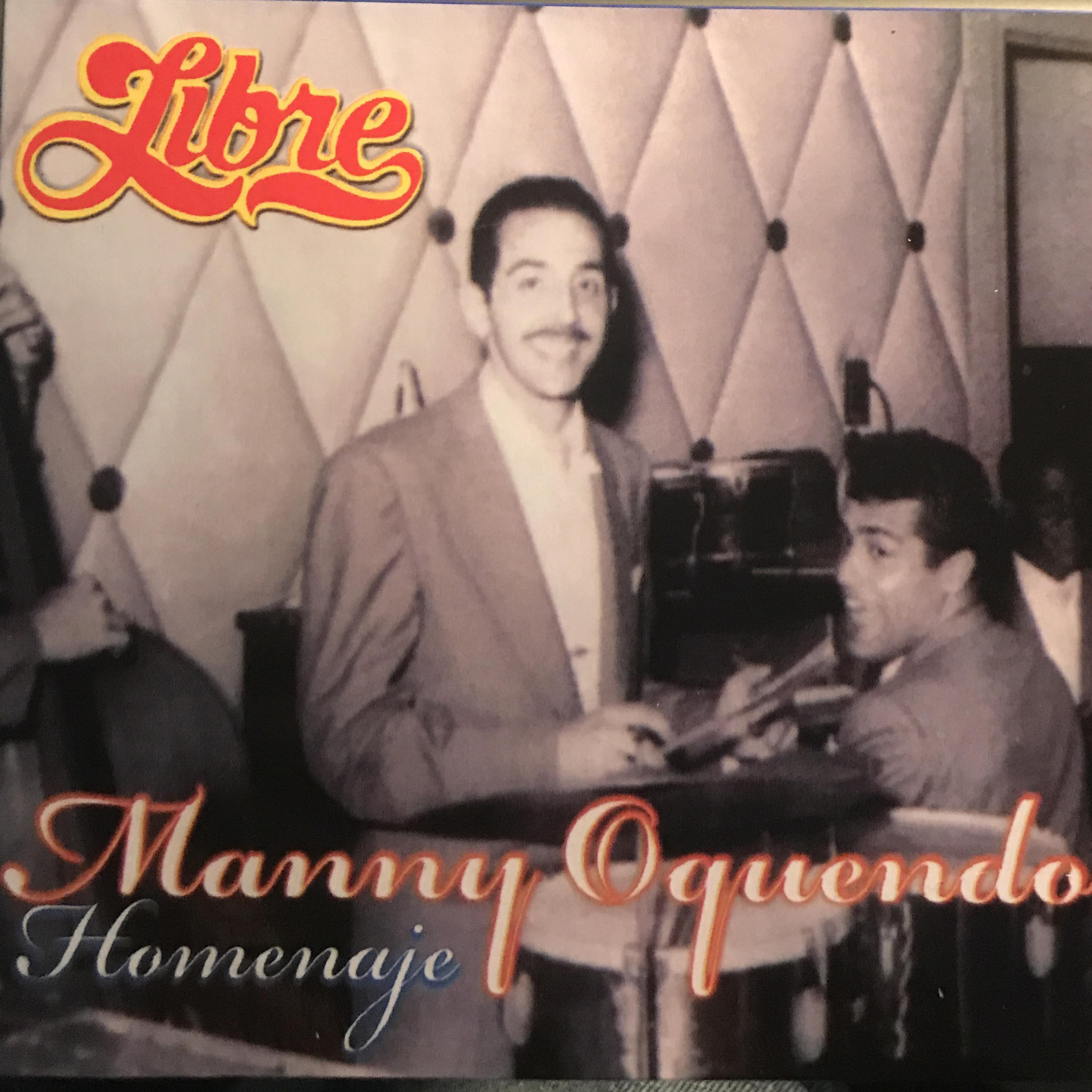 Постер альбома Manny Oquendo Homenaje