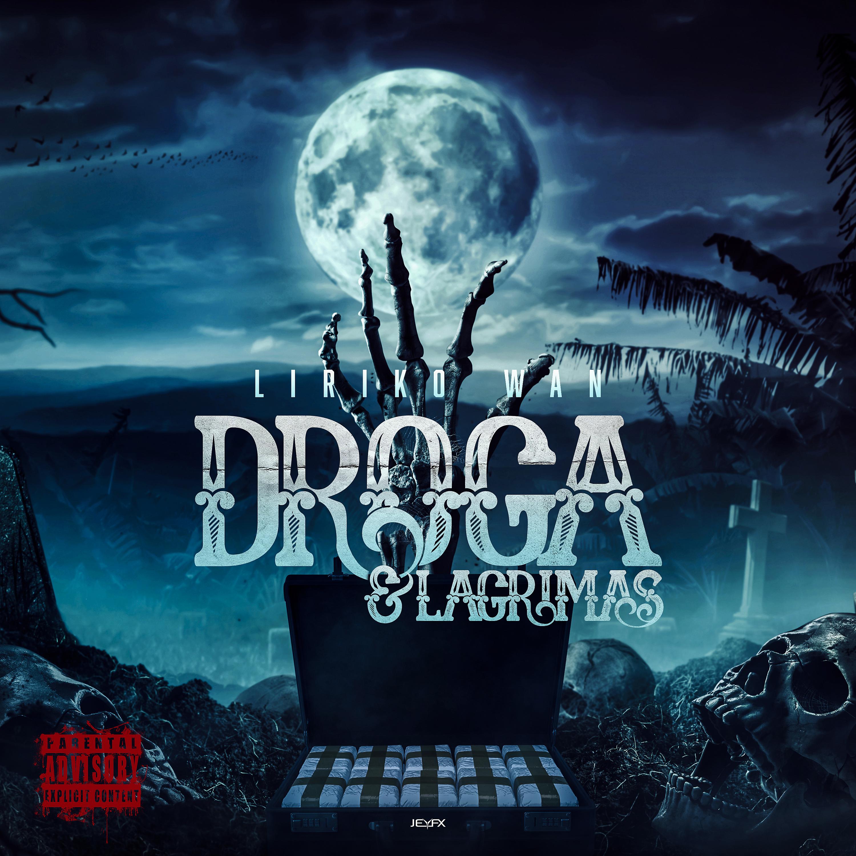 Постер альбома Drogas & Lagrimas (Sad Edition)