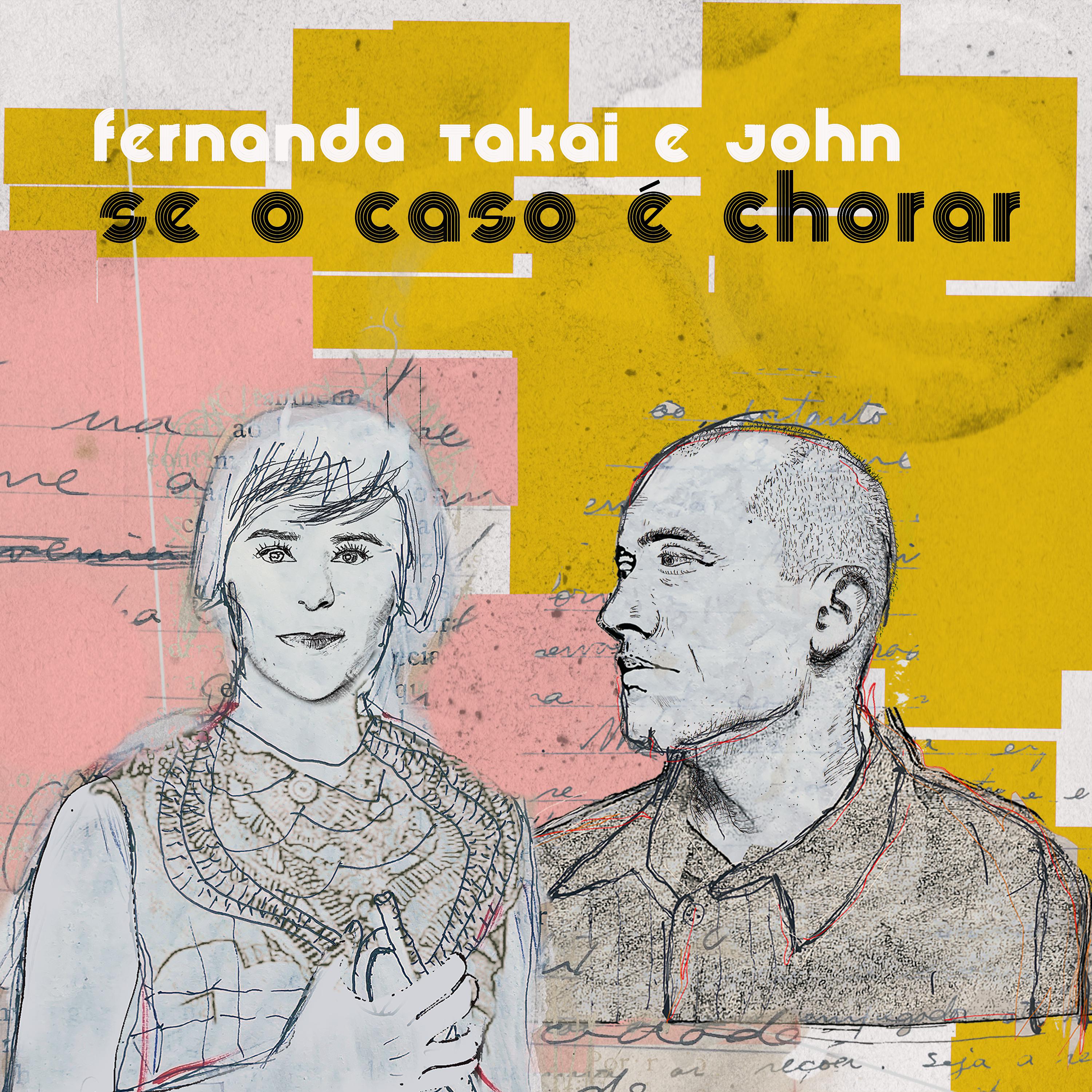 Постер альбома Se o Caso É Chorar