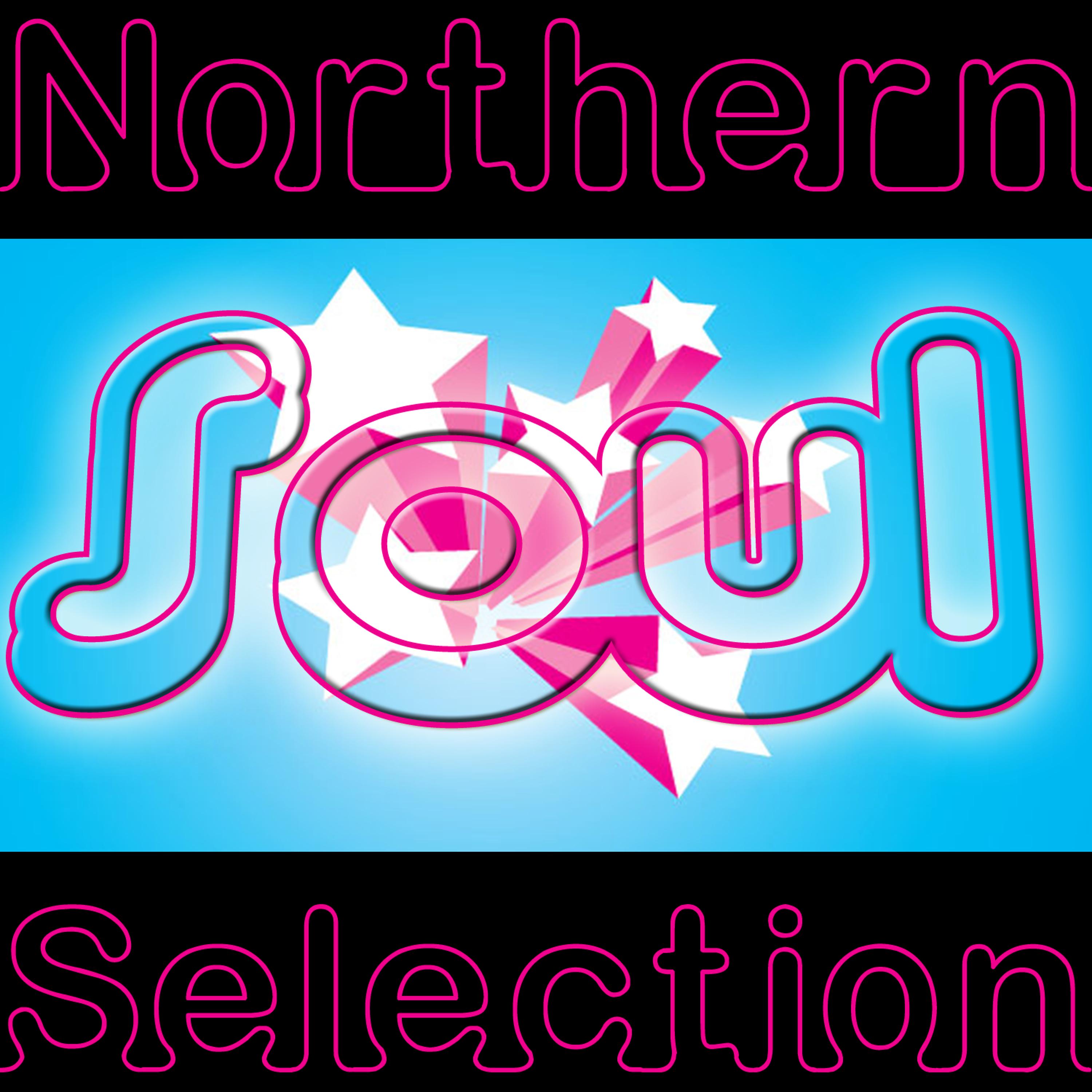 Постер альбома Northern Soul Selection
