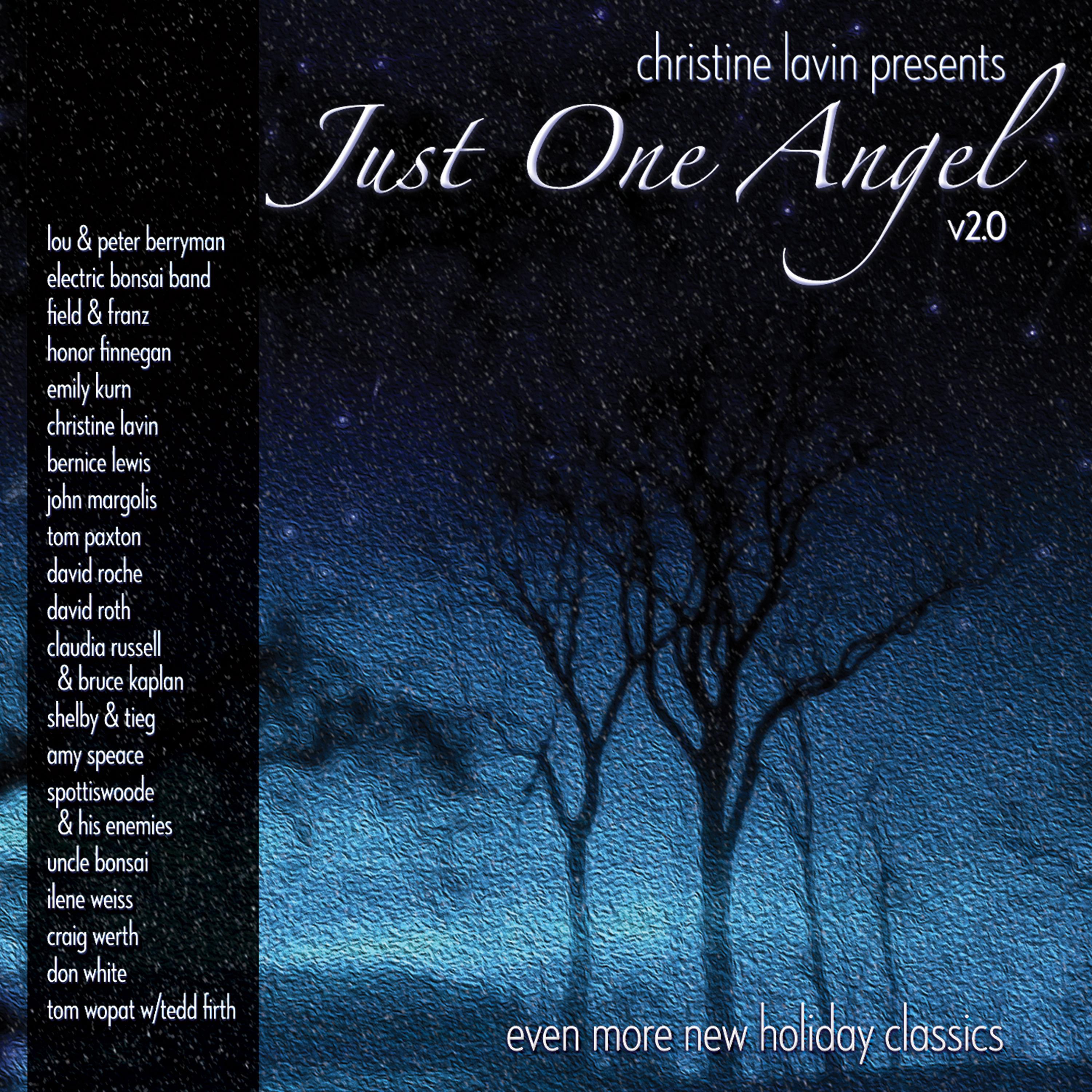 Постер альбома Christine Lavin Presents Just One Angel V2.0