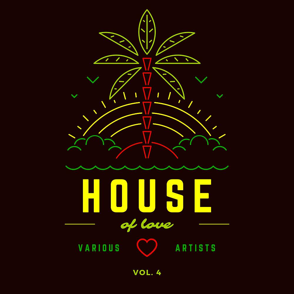 Постер альбома House Of Love, Vol. 4