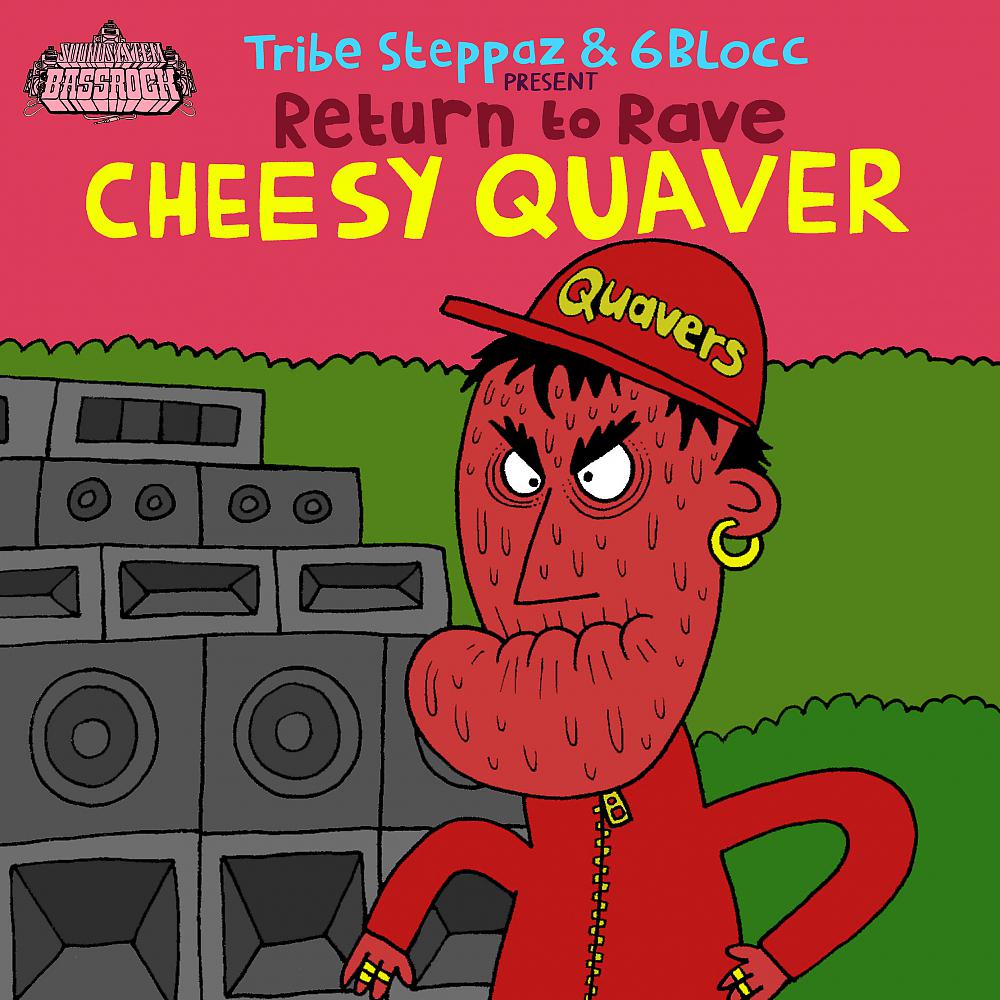 Постер альбома Cheesy Quaver