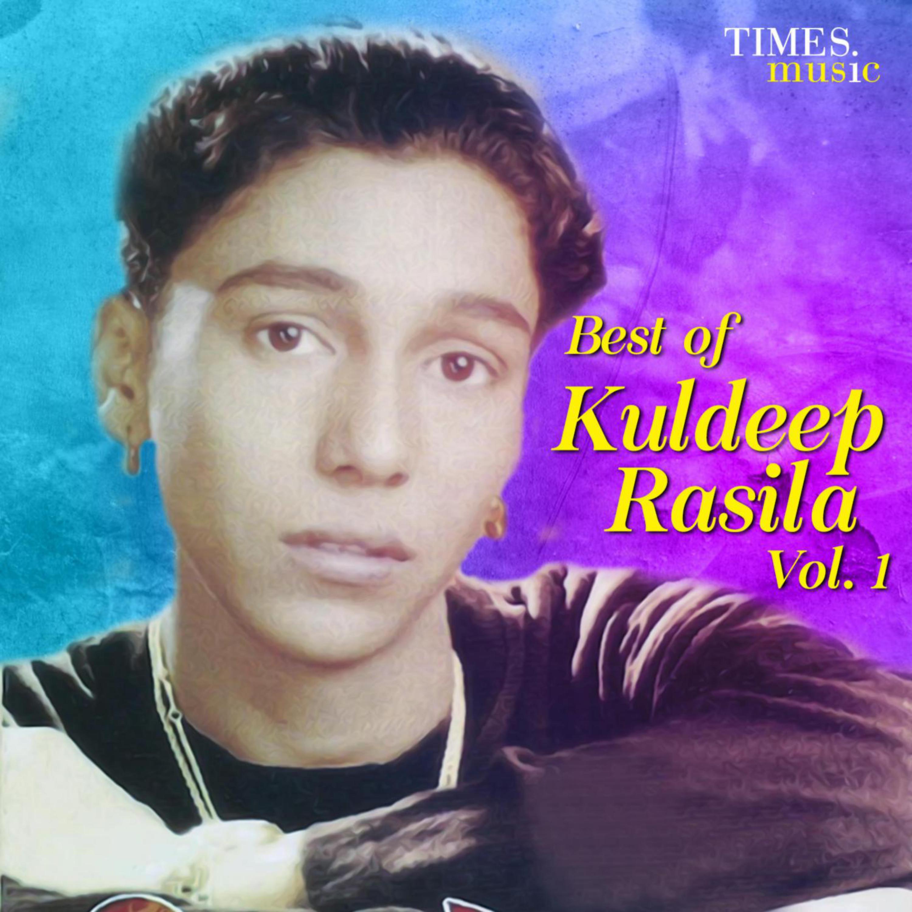 Постер альбома Best of Kuldeep Rasila, Vol. 1