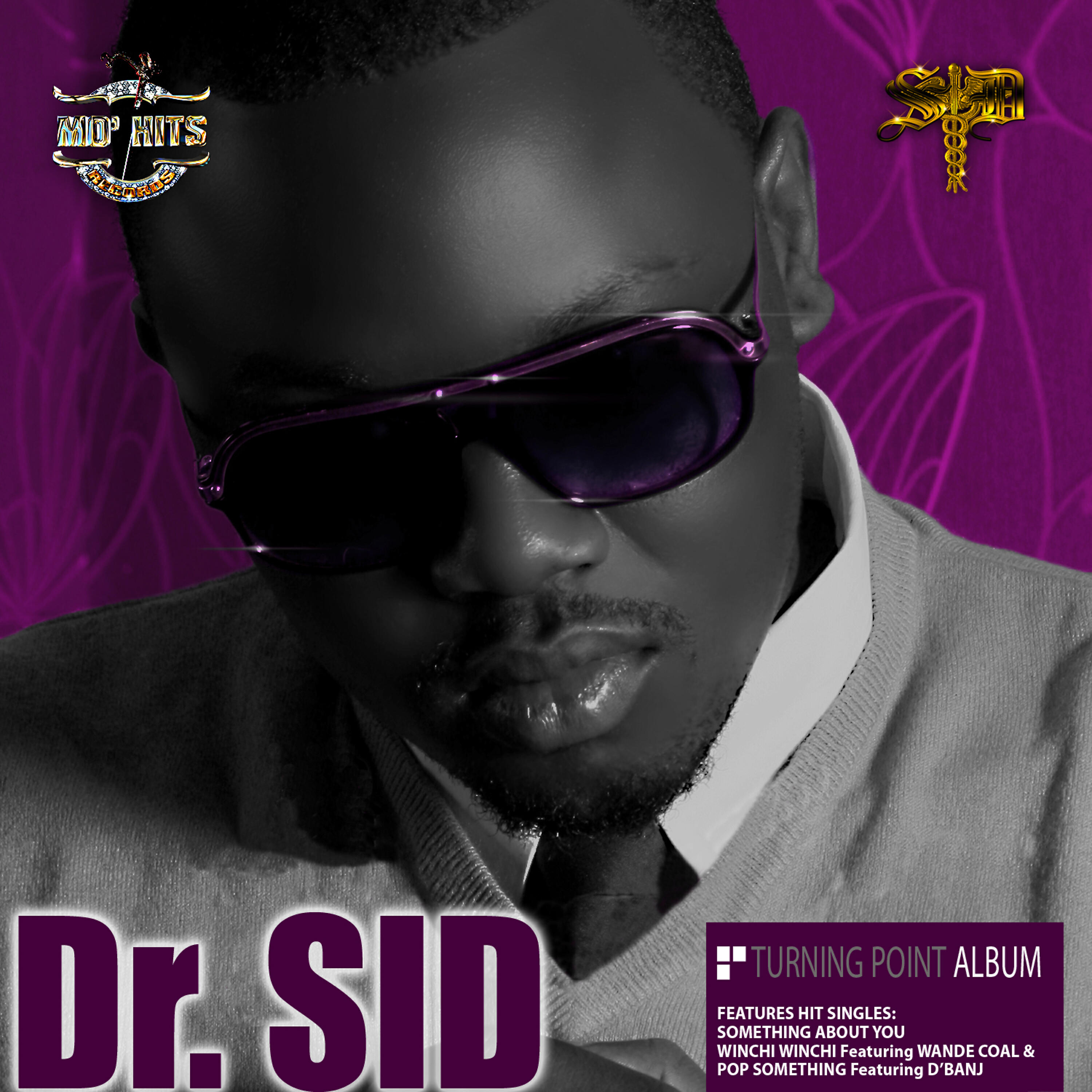 Dr.Sid - When This Song Comes On