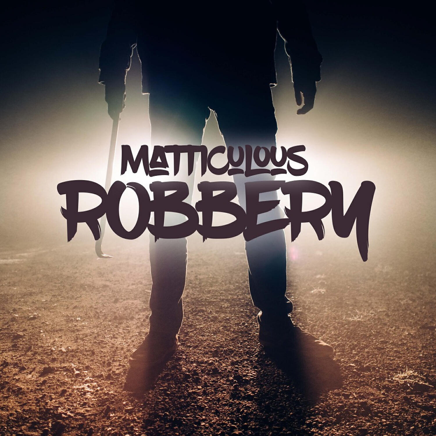 Matticulous - Robbery