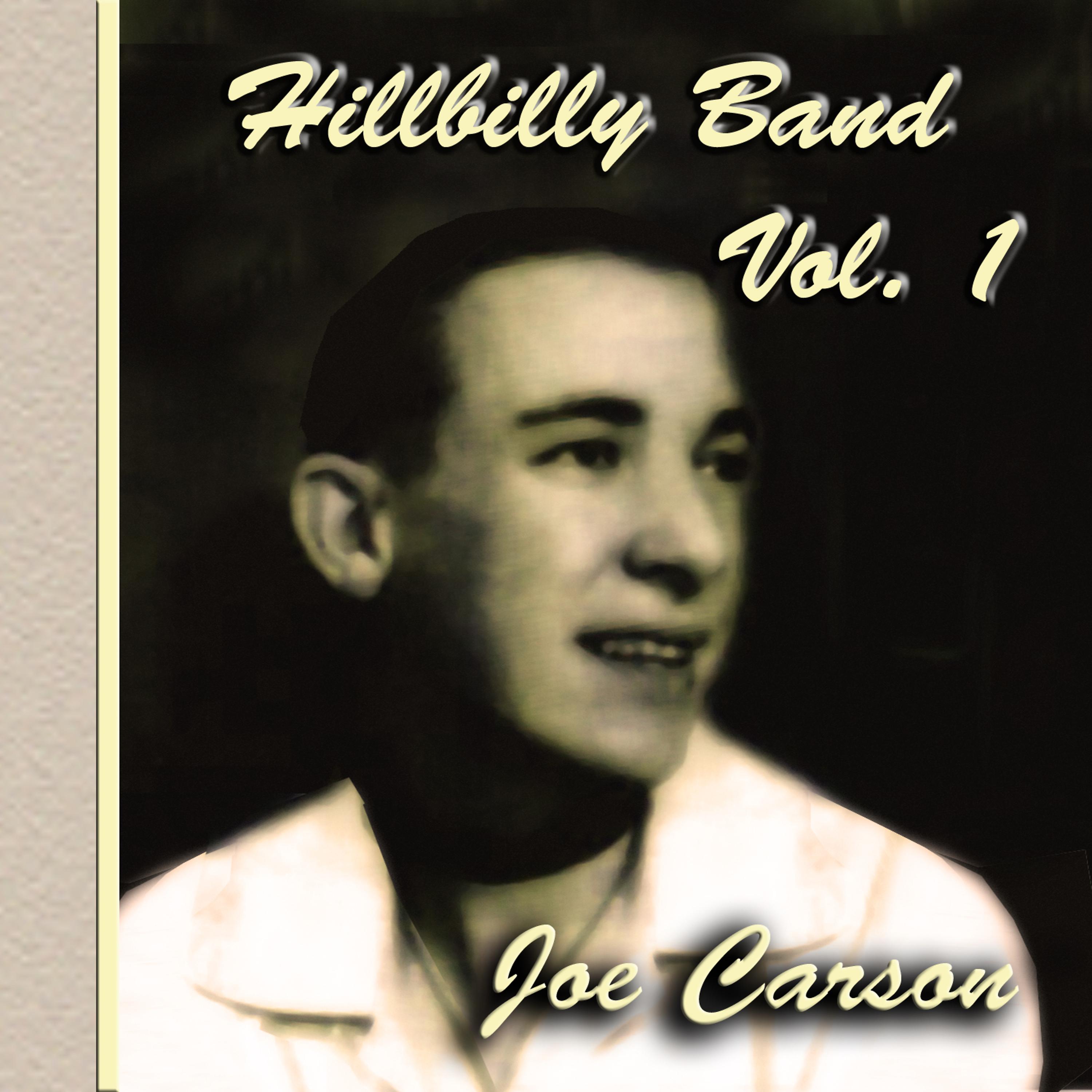 Постер альбома Hillbilly Band  Vol. 1