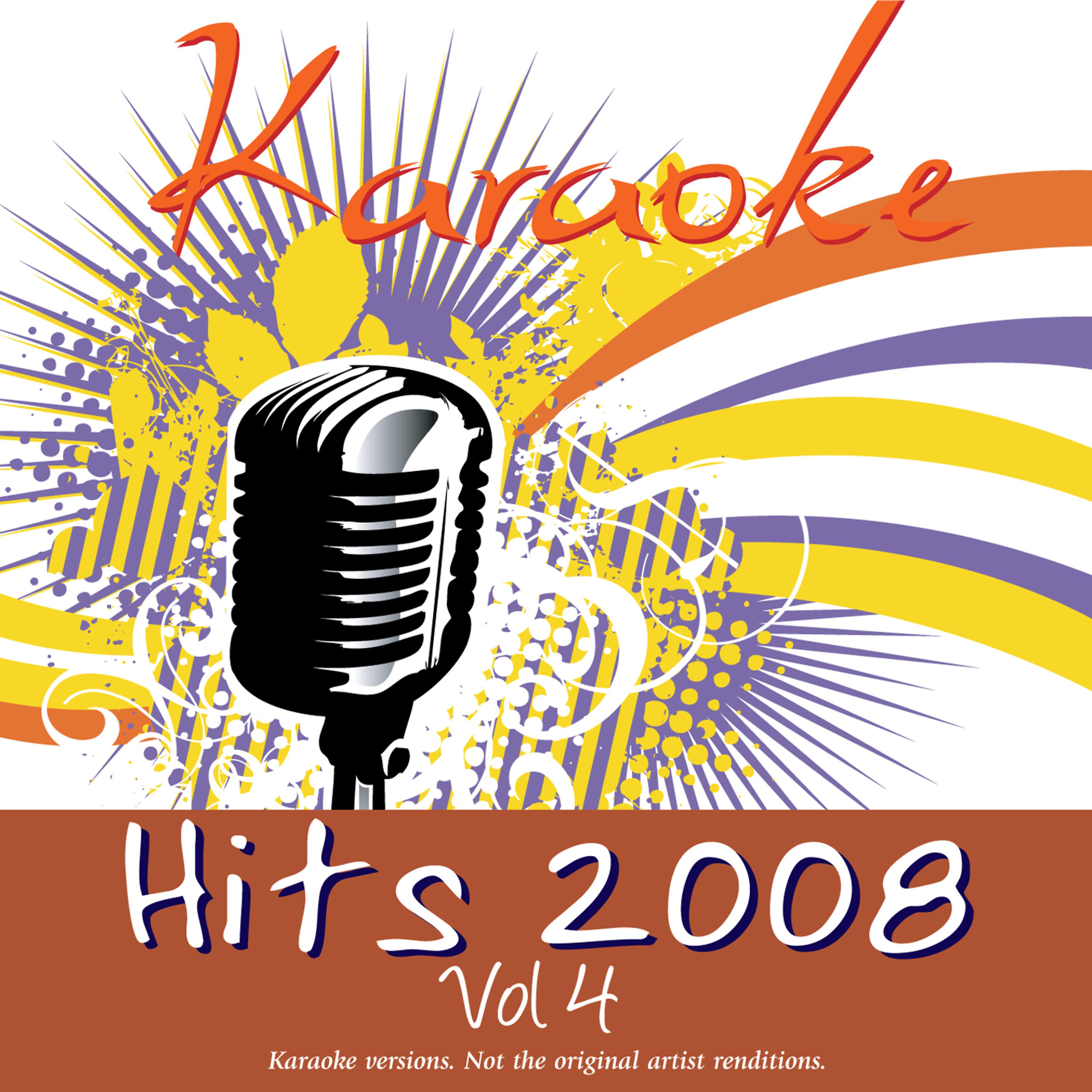 Постер альбома Karaoke - Hits 2008 Vol.4