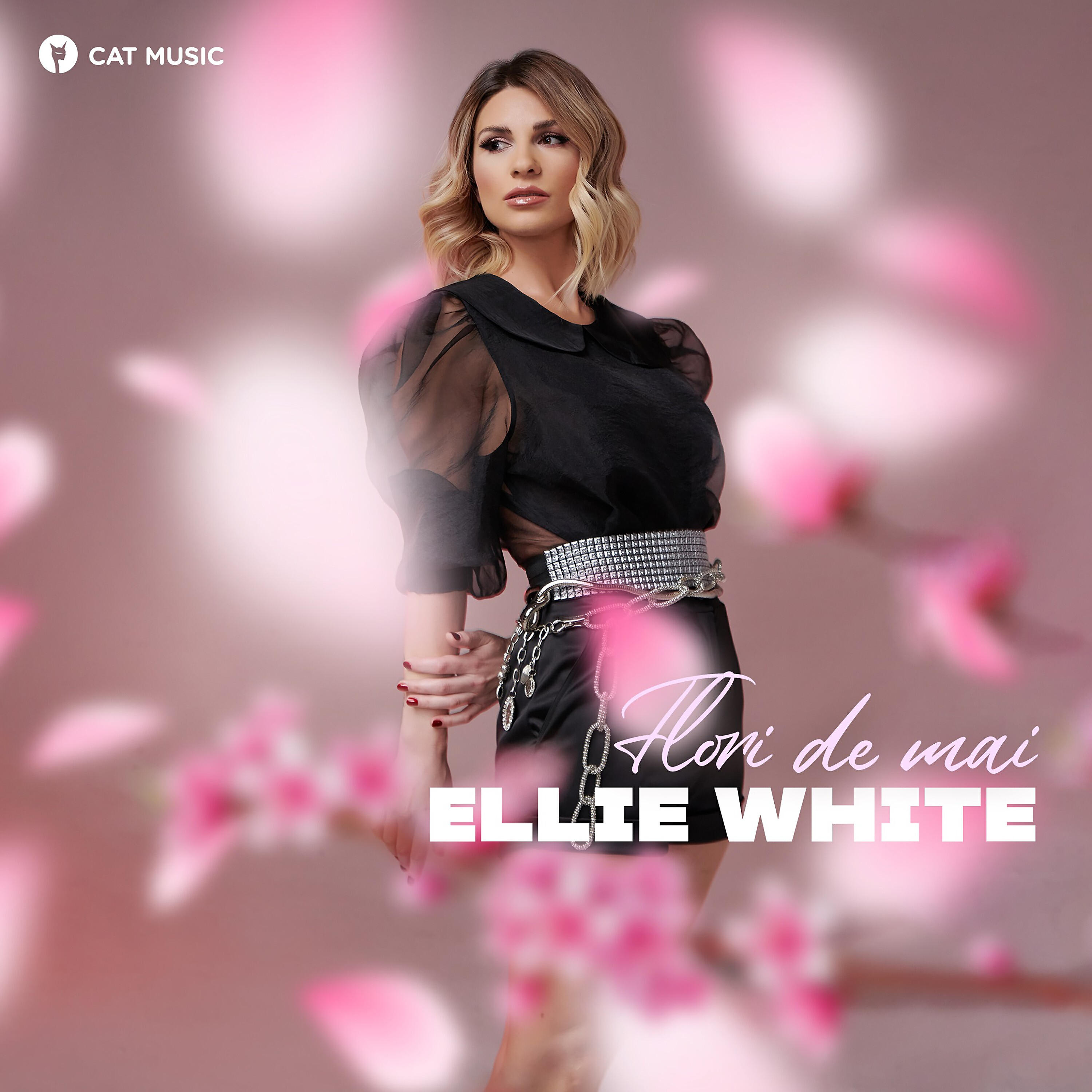 Ellie White - Flori de mai