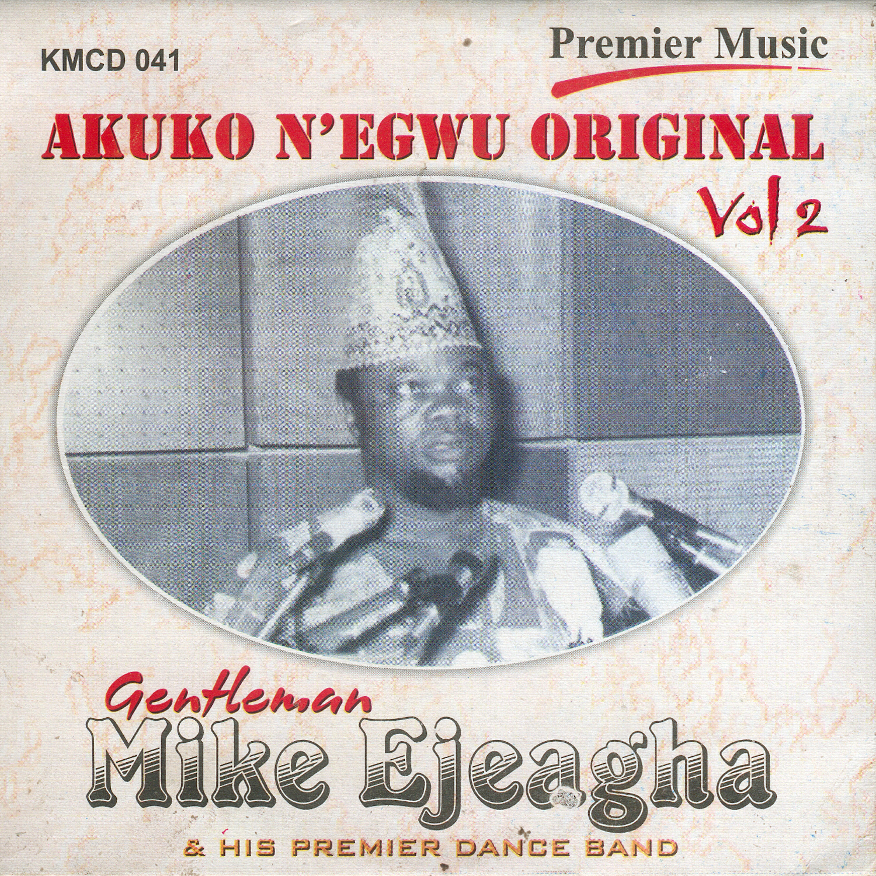 Gentleman Mike Ejeagha - Ebinu New Ude