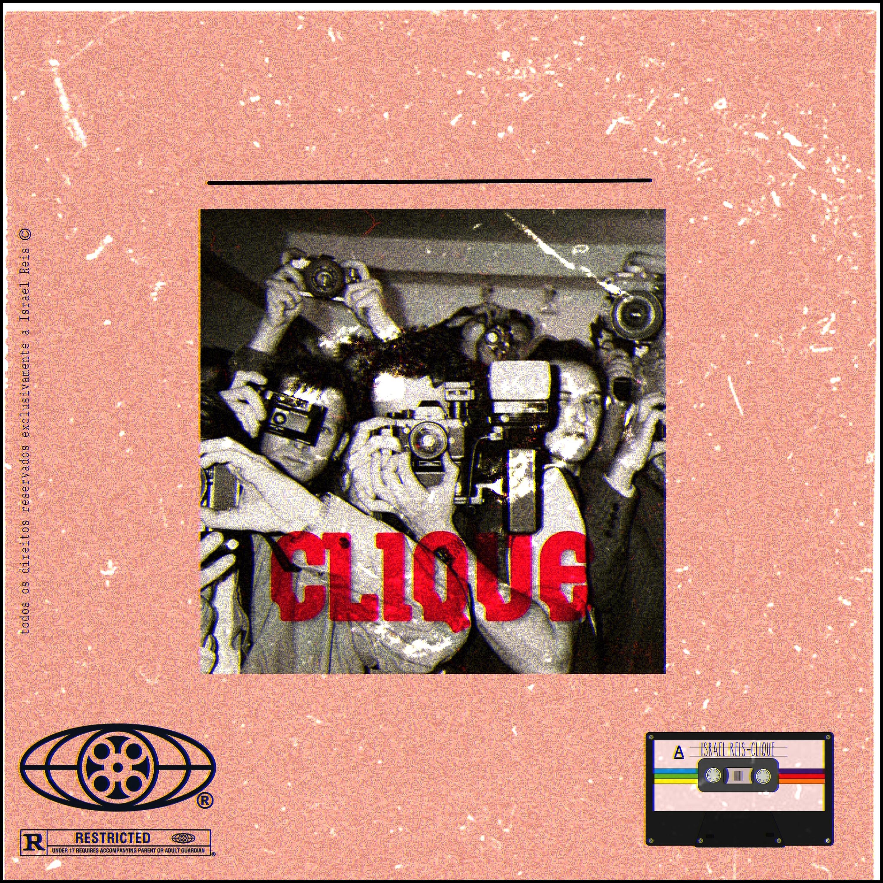 Israel Reis - Clique