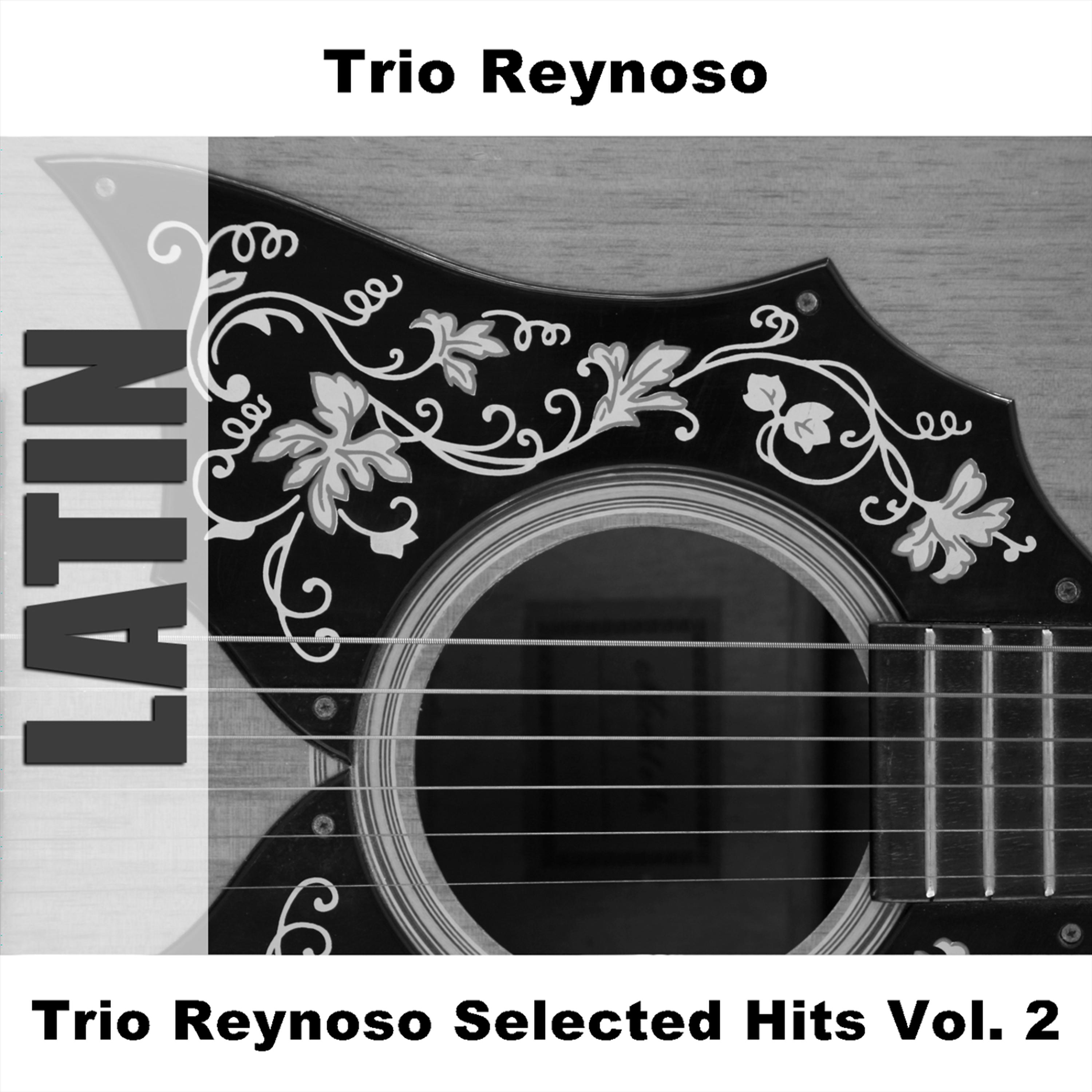 Постер альбома Trio Reynoso Selected Hits Vol. 2
