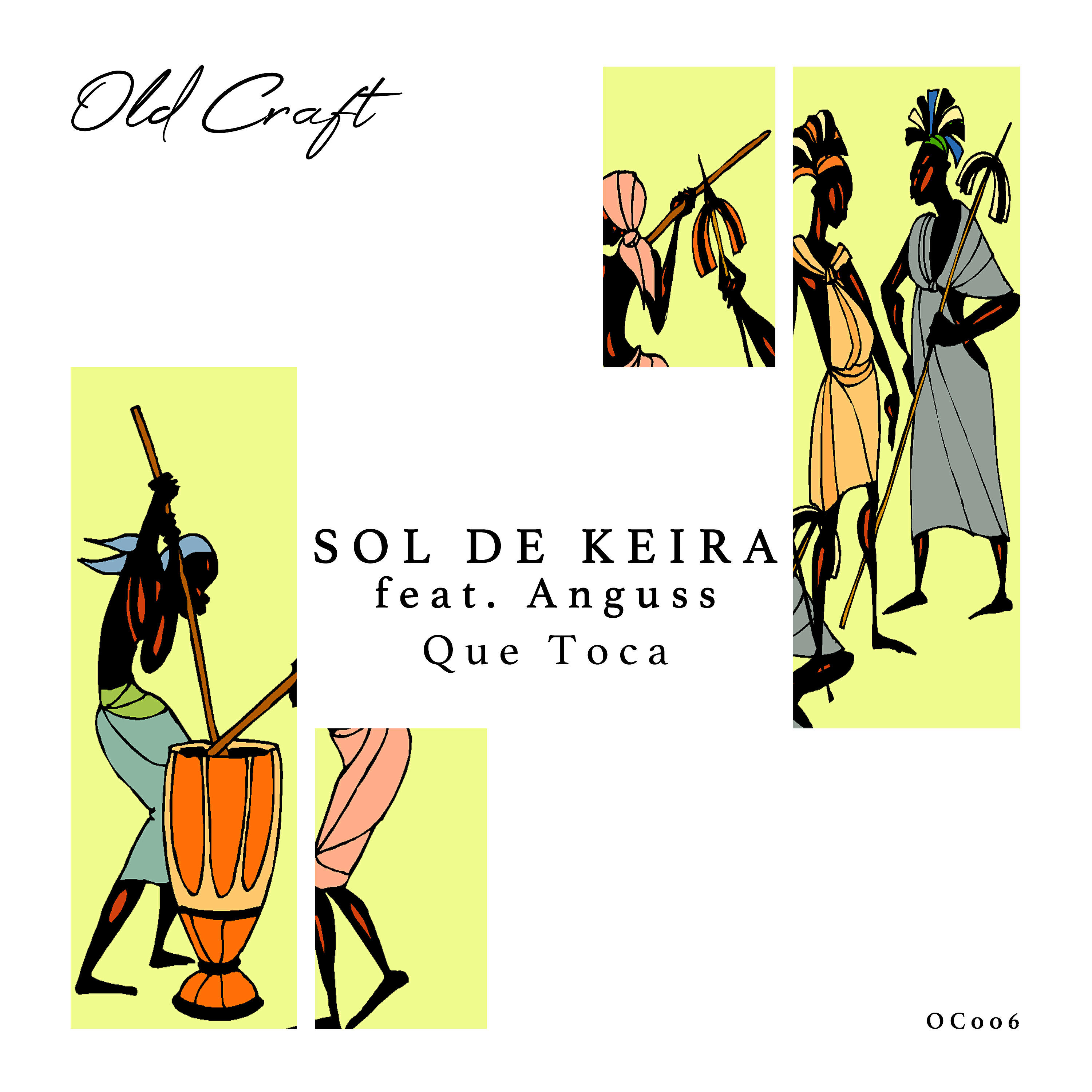 SOL DE KEIRA - Que Toca (Radio Edit)