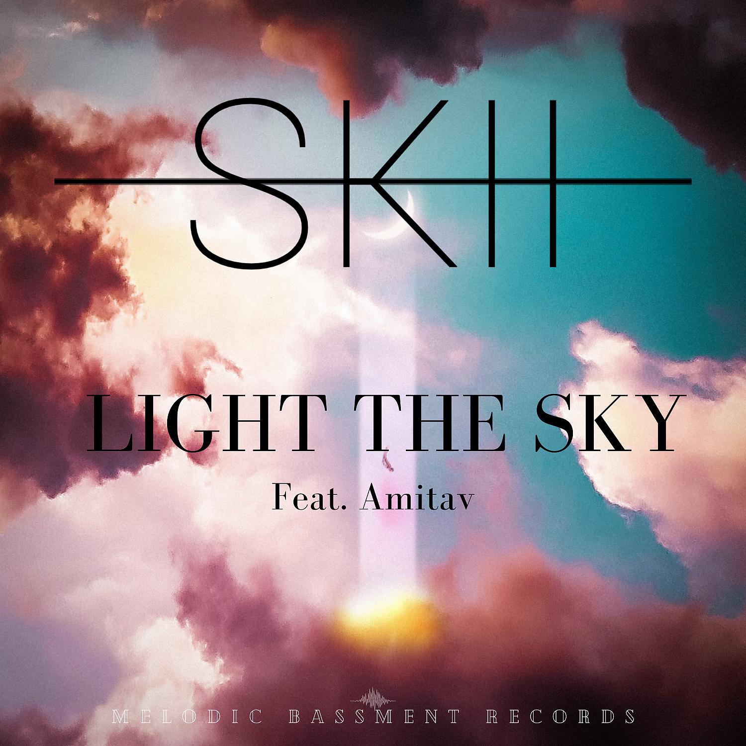 Постер альбома Light The Sky (feat. Amitav)