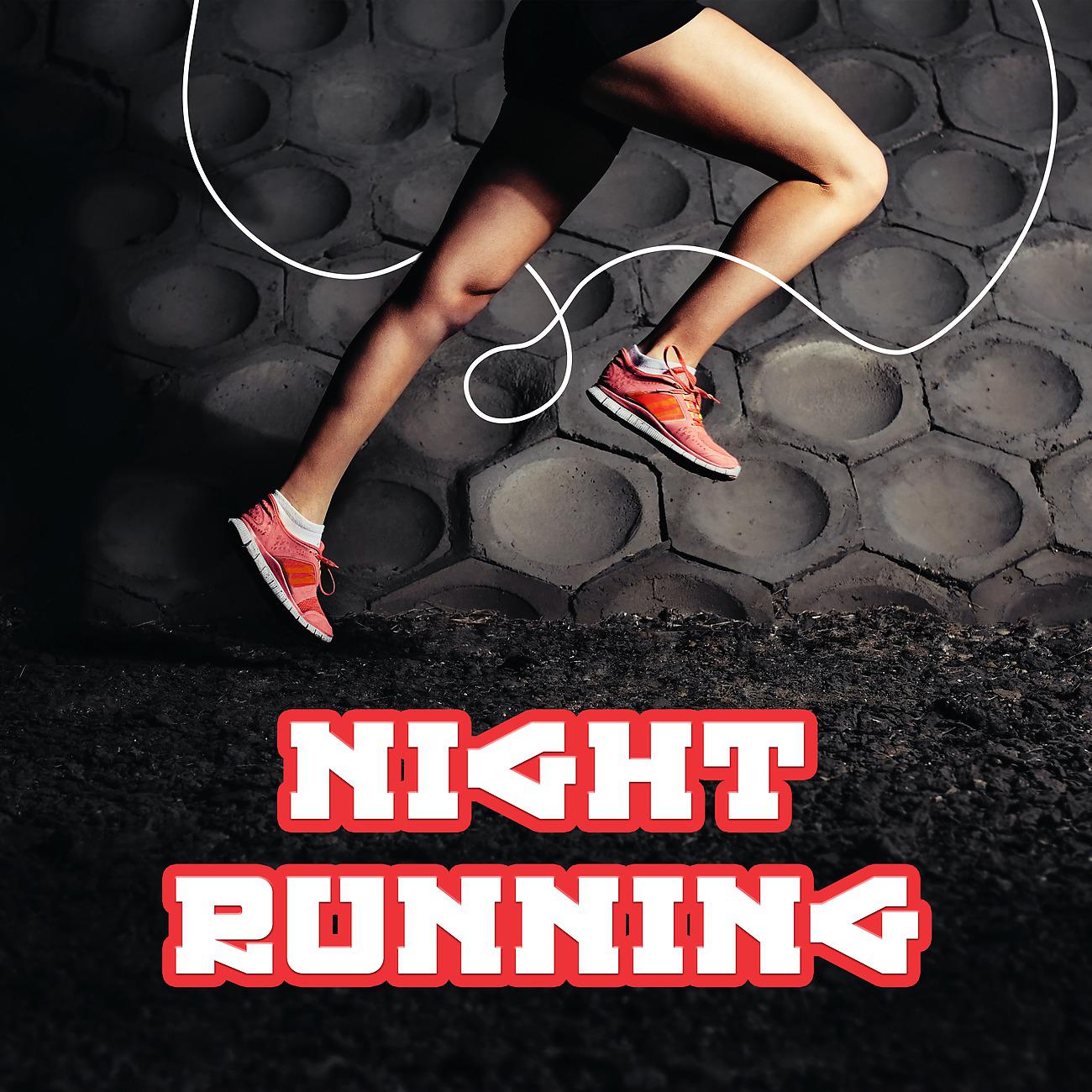 Постер альбома Night Running with Strong Motivation